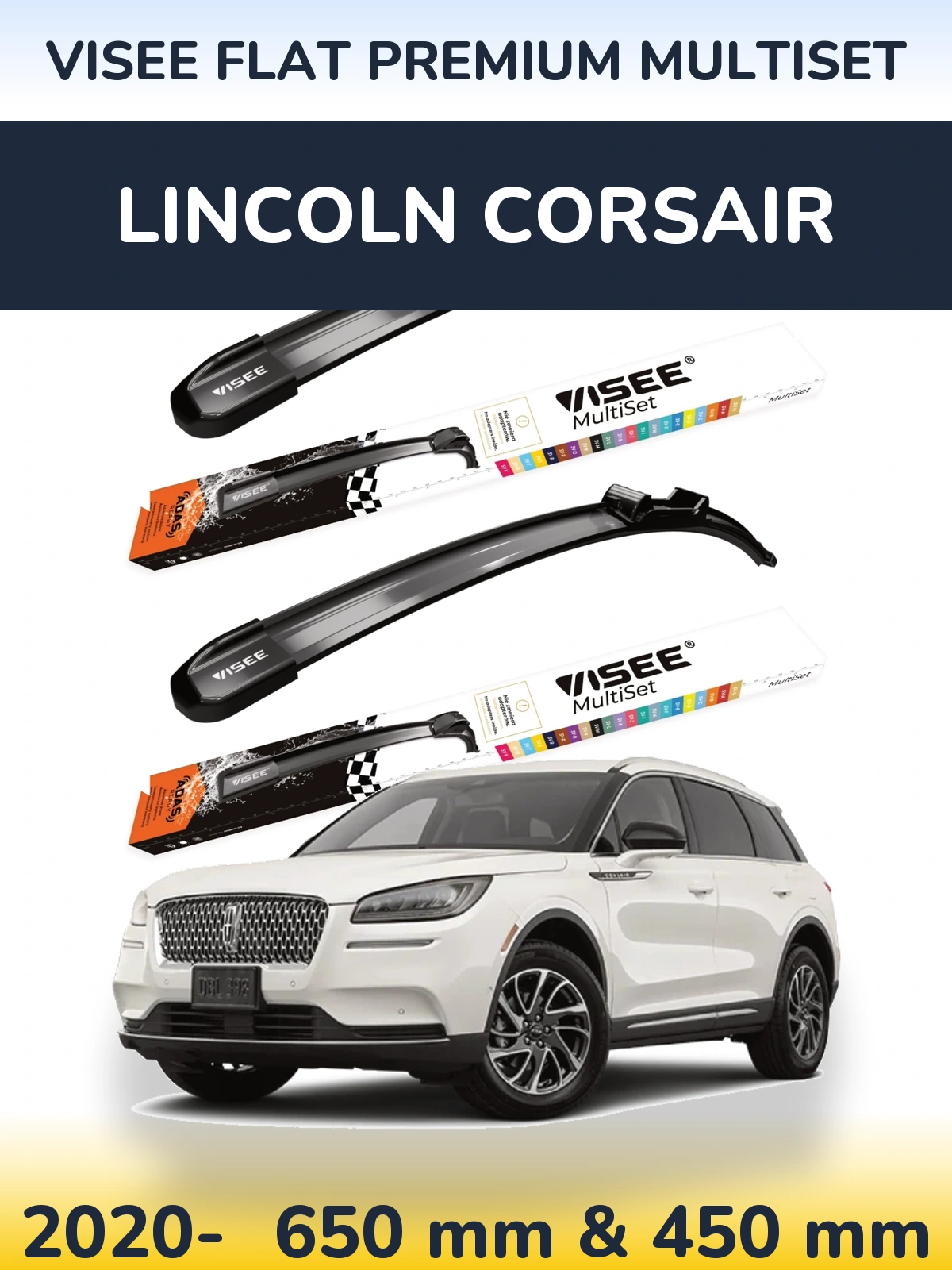 Front wiper blade set VISEE FLAT PREMIUM MultiSet 650 & 450 mm for Lincoln Corsair 2020-2026