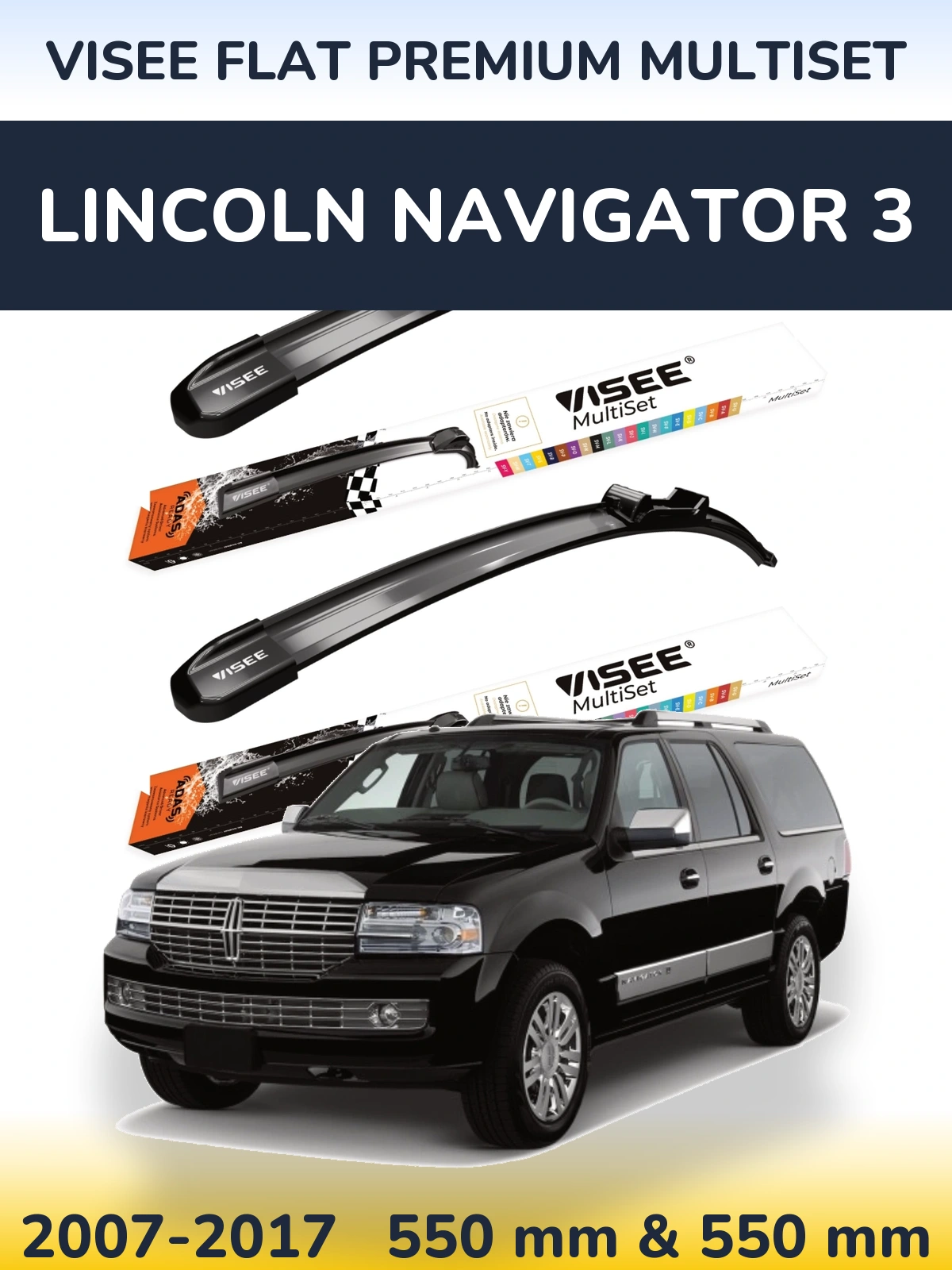 Komplet przednich wycieraczek VISEE FLAT PREMIUM MultiSet 550 & 550 mm do Lincoln Navigator 3 2007-2017