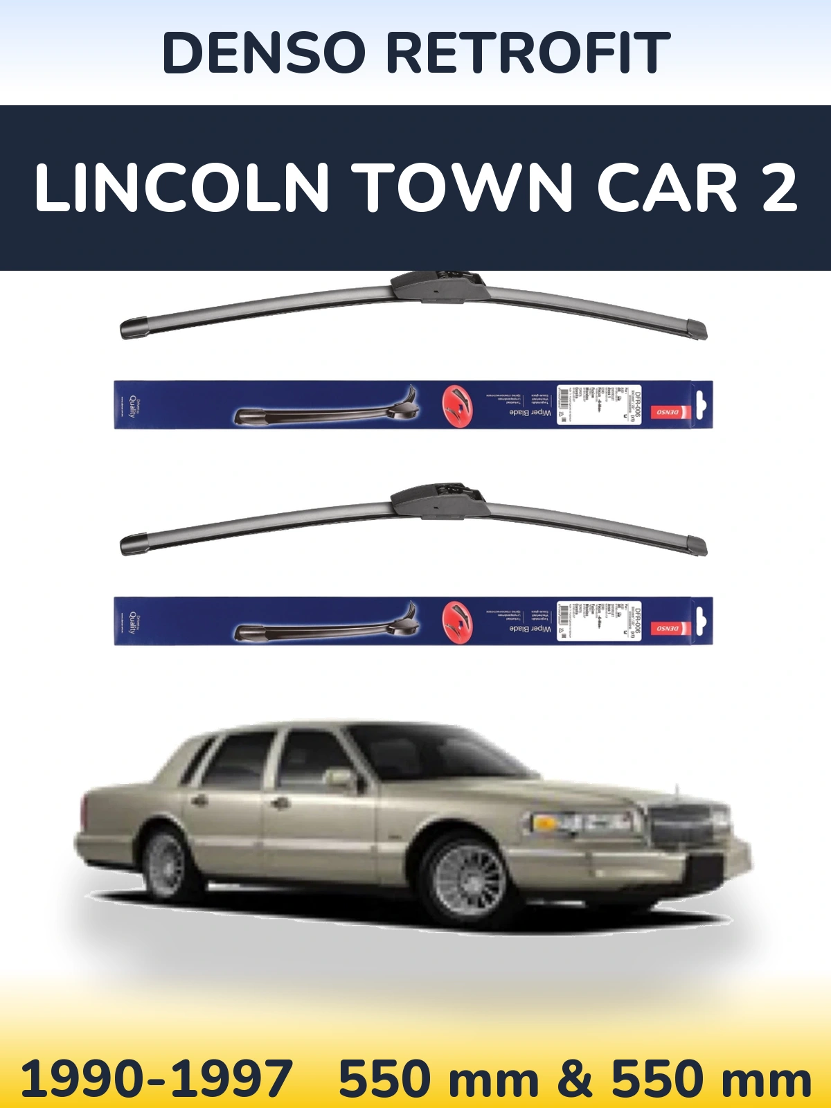 Комплект передних дворников Denso Retrofit 550 & 550 мм для Lincoln Town Car 2 1990-1997