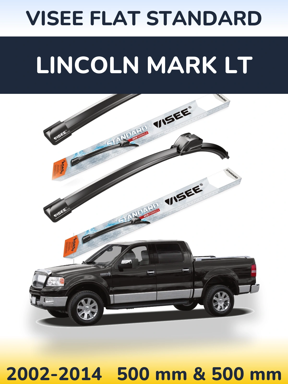 Комплект передних дворников VISEE FLAT STANDARD 500 & 500 мм для Lincoln Mark LT 2002-2014
