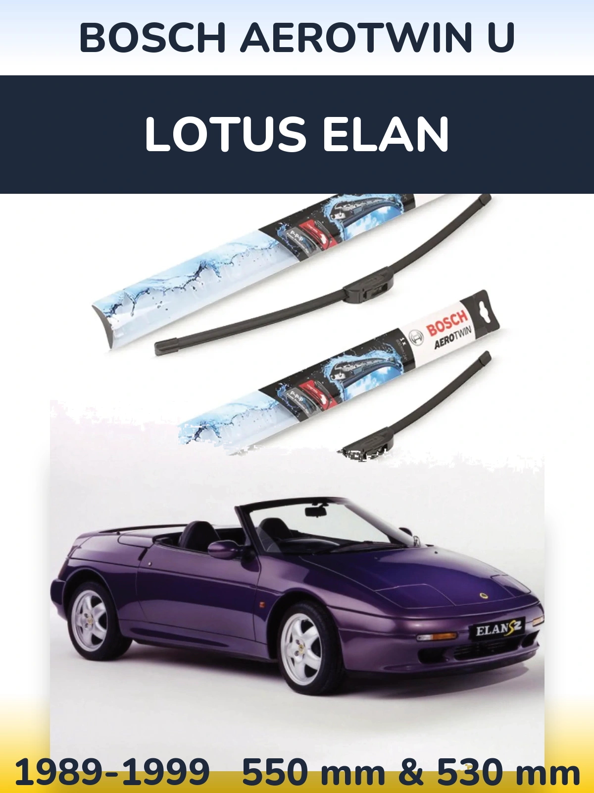 Komplet przednich wycieraczek BOSCH AeroTwin U 550 & 530 mm do Lotus Elan 1989-1999