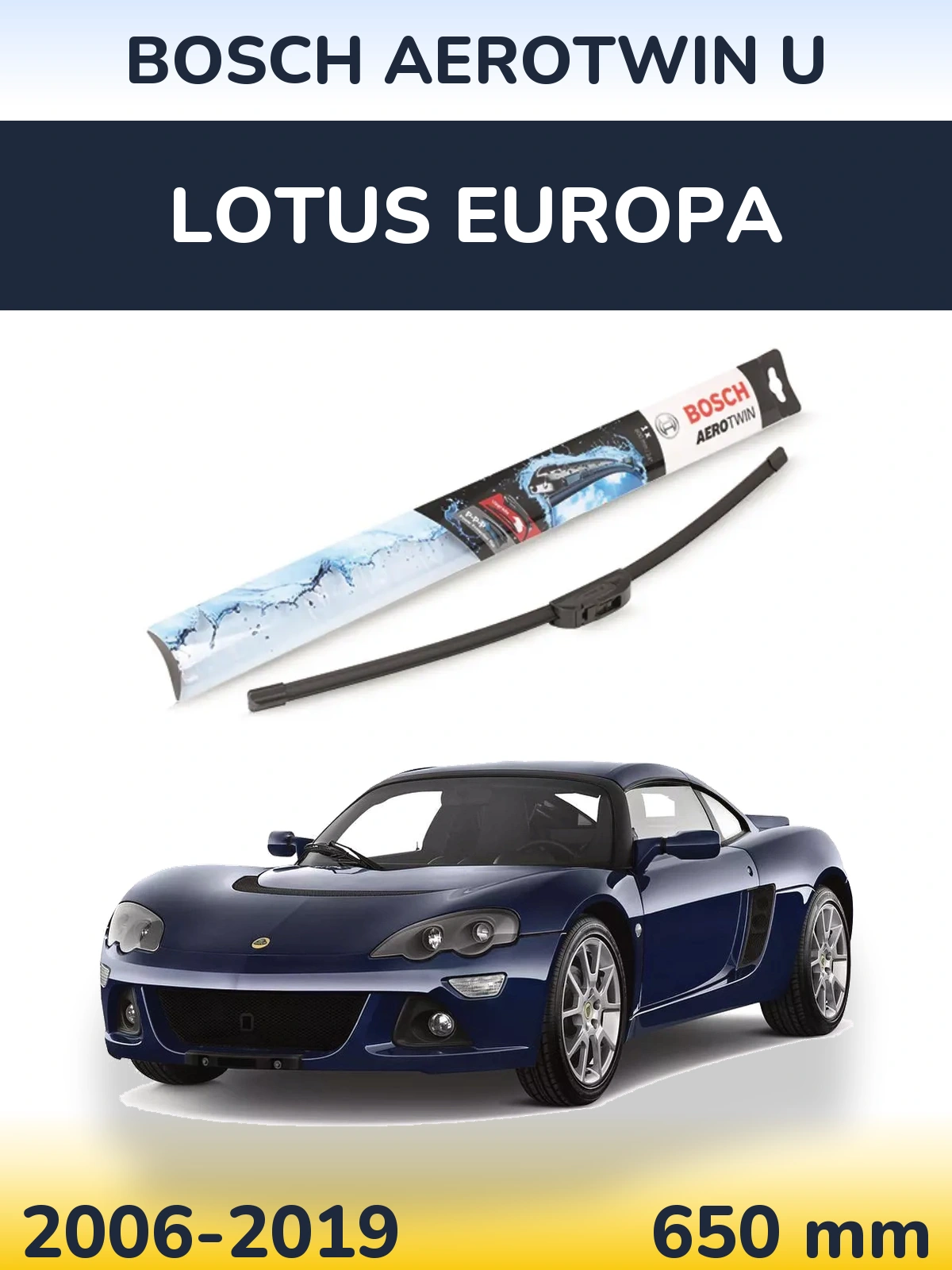Передний дворник BOSCH AeroTwin U 650 мм для Lotus Europa 2006-2019