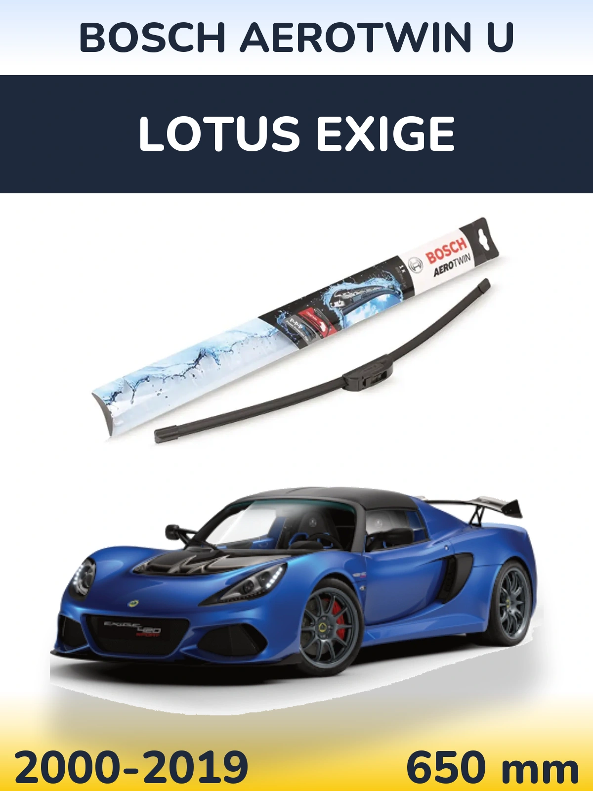 Przednia wycieraczka BOSCH AeroTwin U 650 mm do Lotus Exige 2000-2019