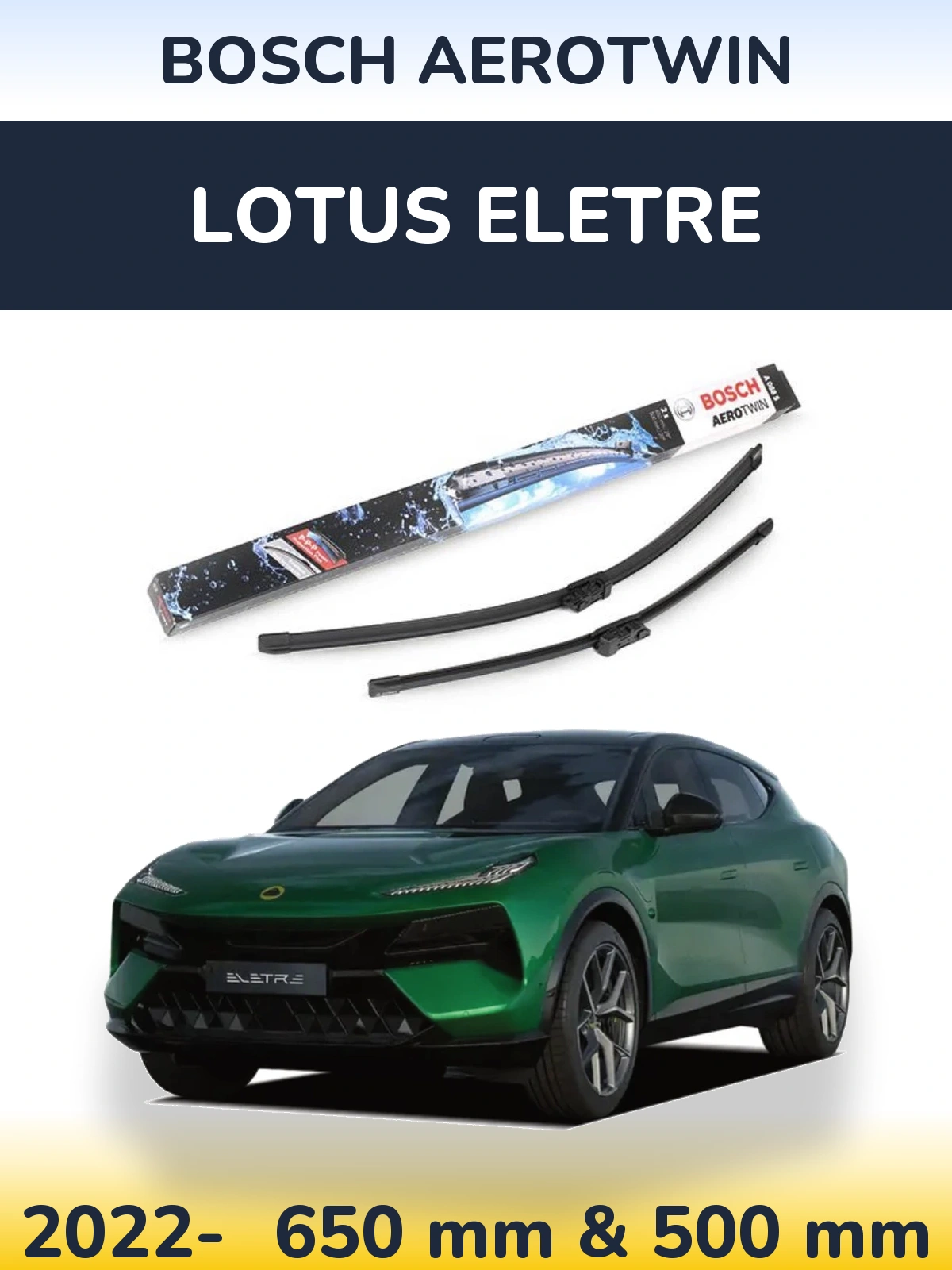 Komplet przednich wycieraczek BOSCH AeroTwin 650 & 500 mm do Lotus Eletre 2022-2026
