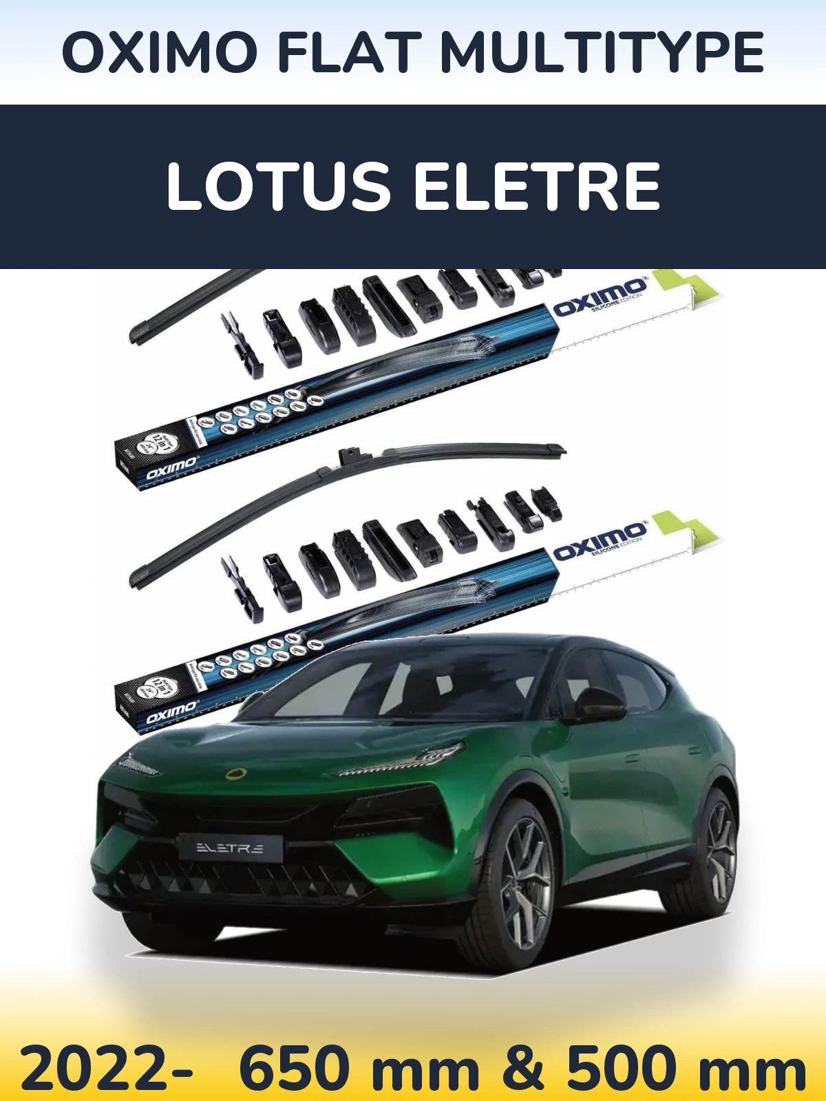 Komplet przednich wycieraczek Oximo Flat MultiType 650 & 500 mm do Lotus Eletre 2022-2026