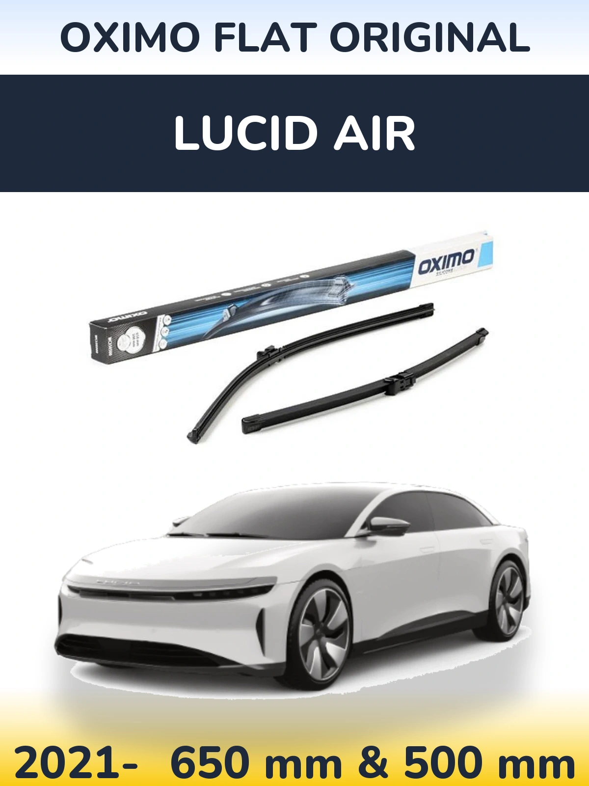 Комплект передніх щіток Oximo Flat Original 650 & 500 мм для Lucid Air 2021-2026