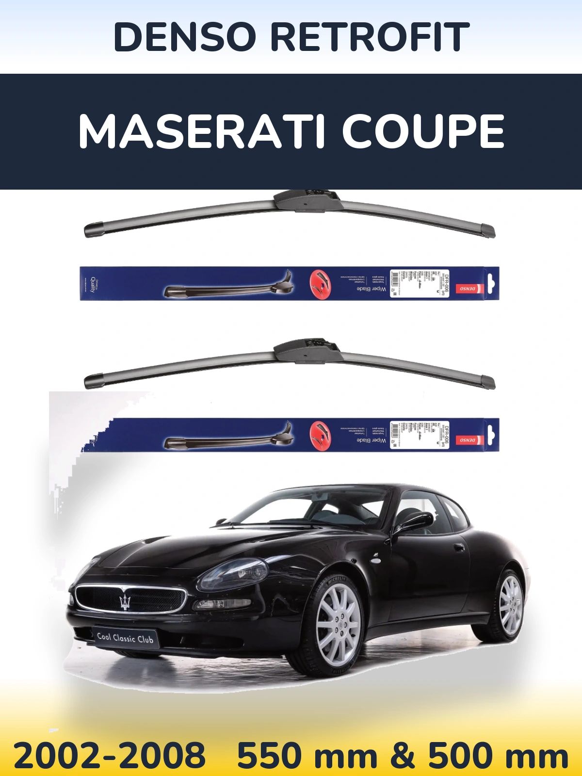Front wiper blade set Denso Retrofit 550 & 500 mm for Maserati Coupe 2002-2008