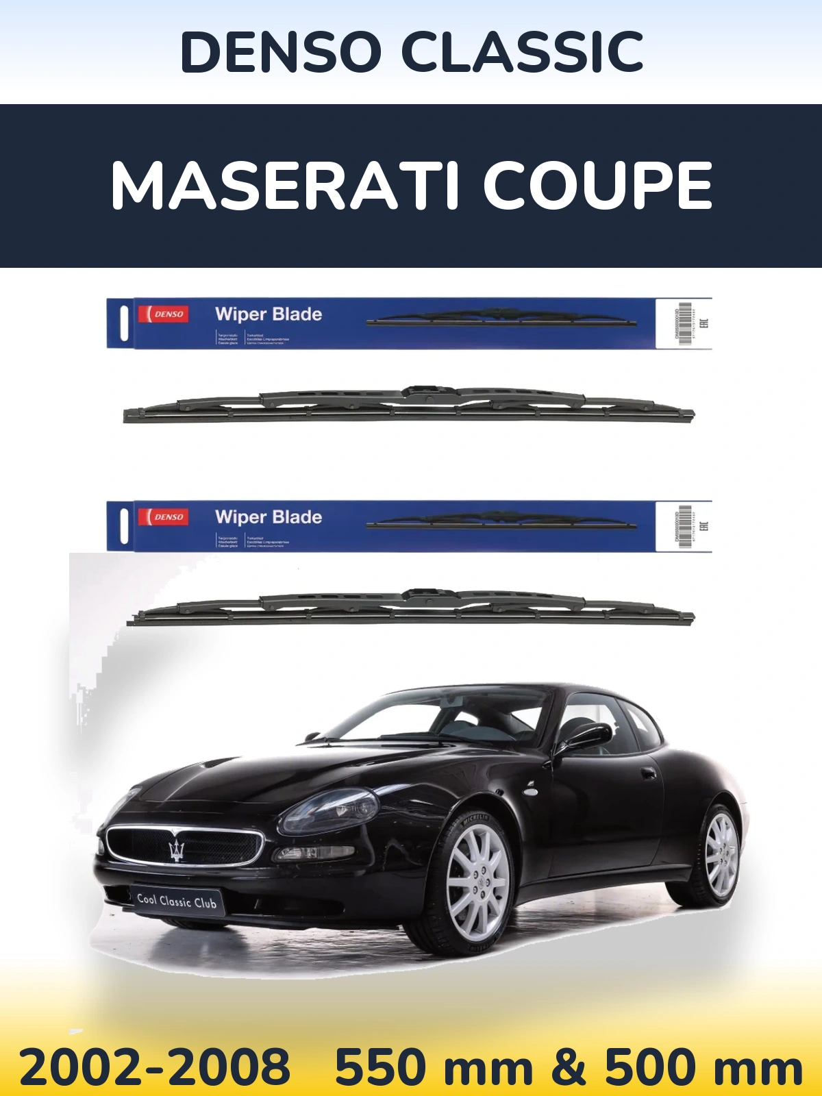 Komplet przednich wycieraczek Denso Classic 550 & 500 mm do Maserati Coupe 2002-2008