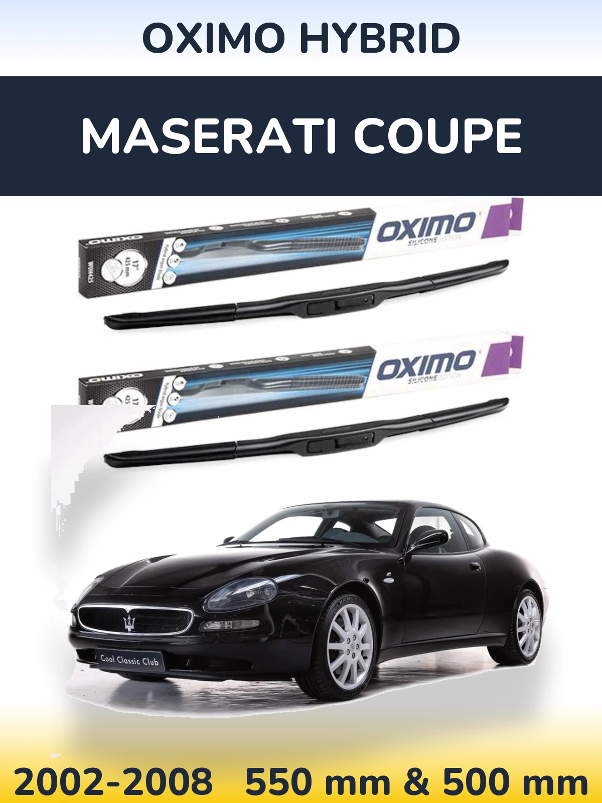 Komplet przednich wycieraczek Oximo Hybrid 550 & 500 mm do Maserati Coupe 2002-2008