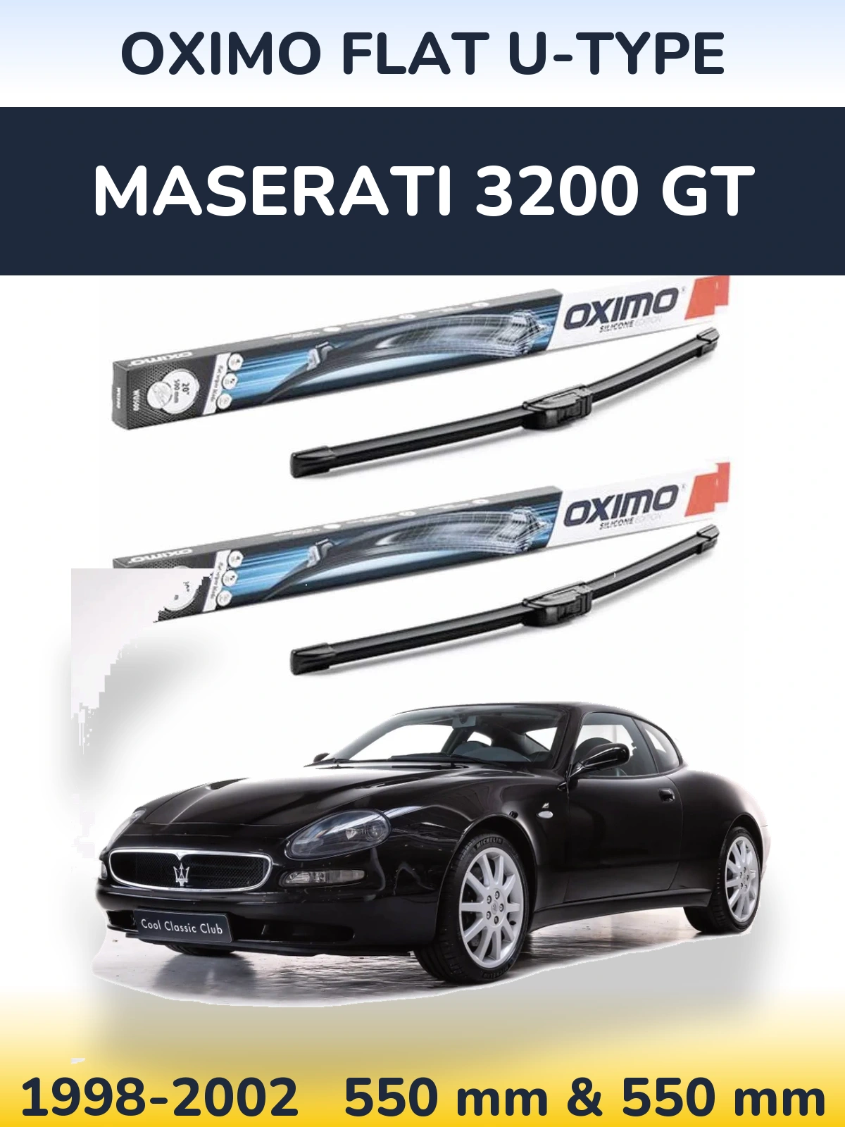 Front wiper blade set Oximo Flat U-type 550 & 550 mm for Maserati 3200 GT 1998-2002