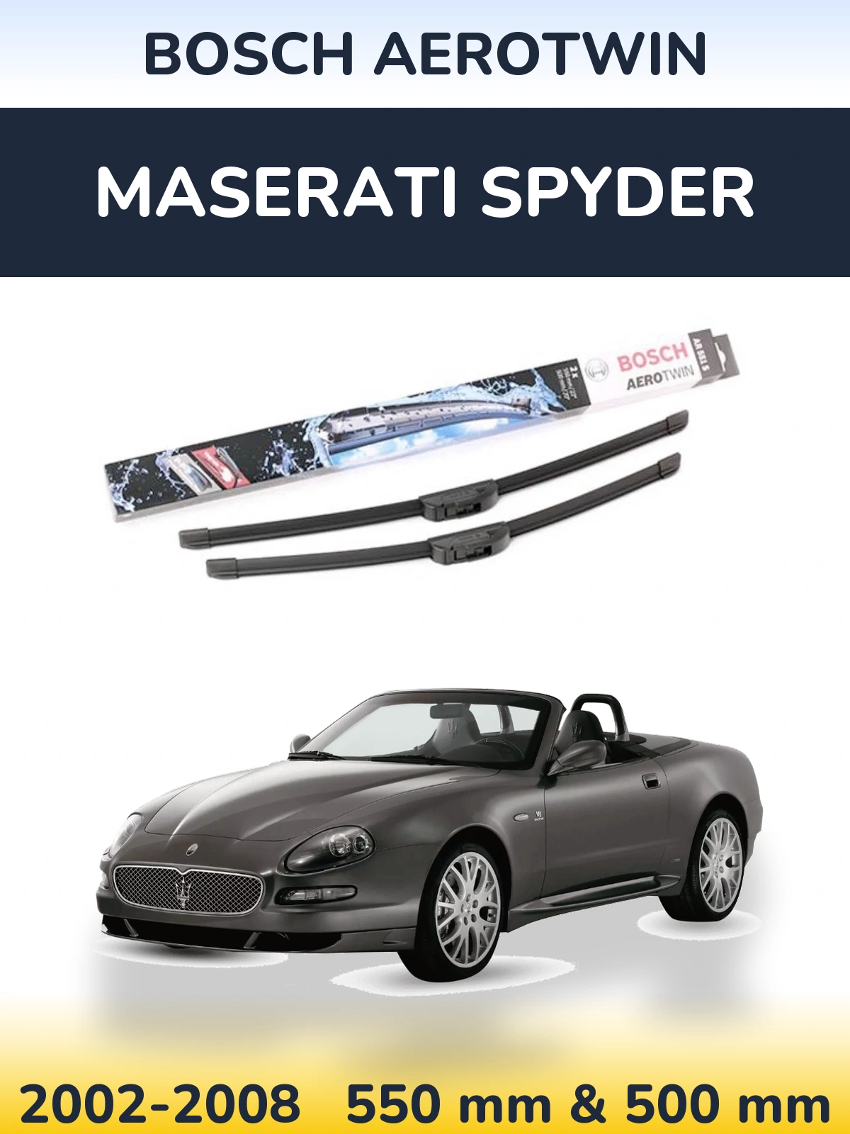 Front wiper blade set BOSCH AeroTwin 550 & 500 mm for Maserati Spyder 2002-2008