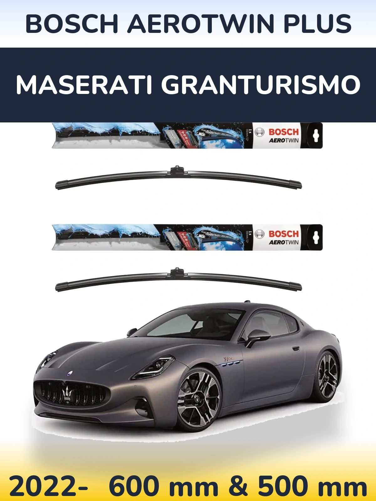 Komplet przednich wycieraczek BOSCH AeroTwin Plus 600 & 500 mm do Maserati GranTurismo 2022-2026