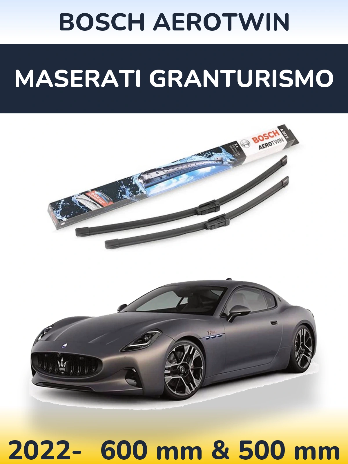 Komplet przednich wycieraczek BOSCH AeroTwin 600 & 500 mm do Maserati GranTurismo 2022-2026