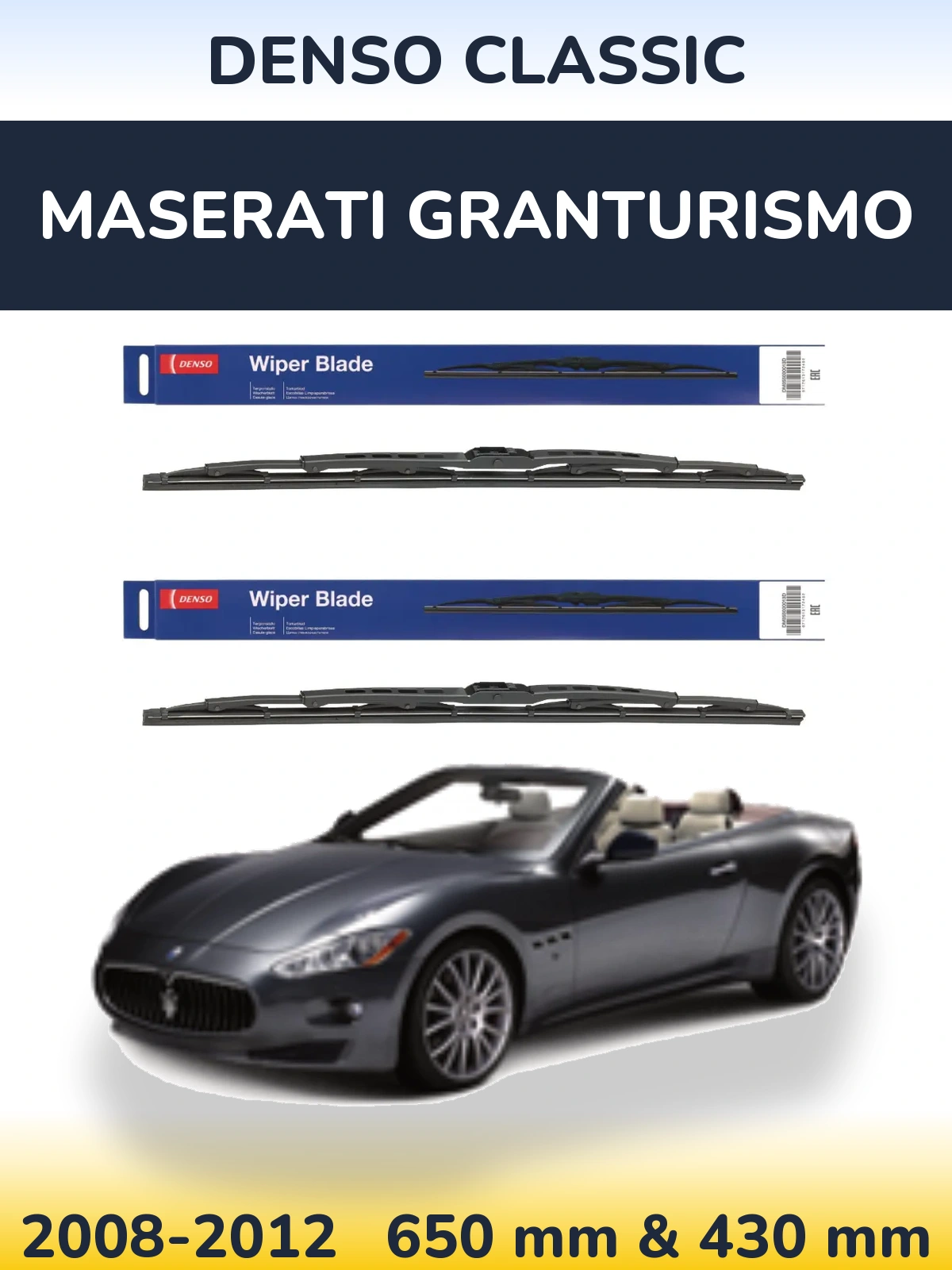 Front wiper blade set Denso Classic 650 & 430 mm for Maserati GranTurismo 2008-2012