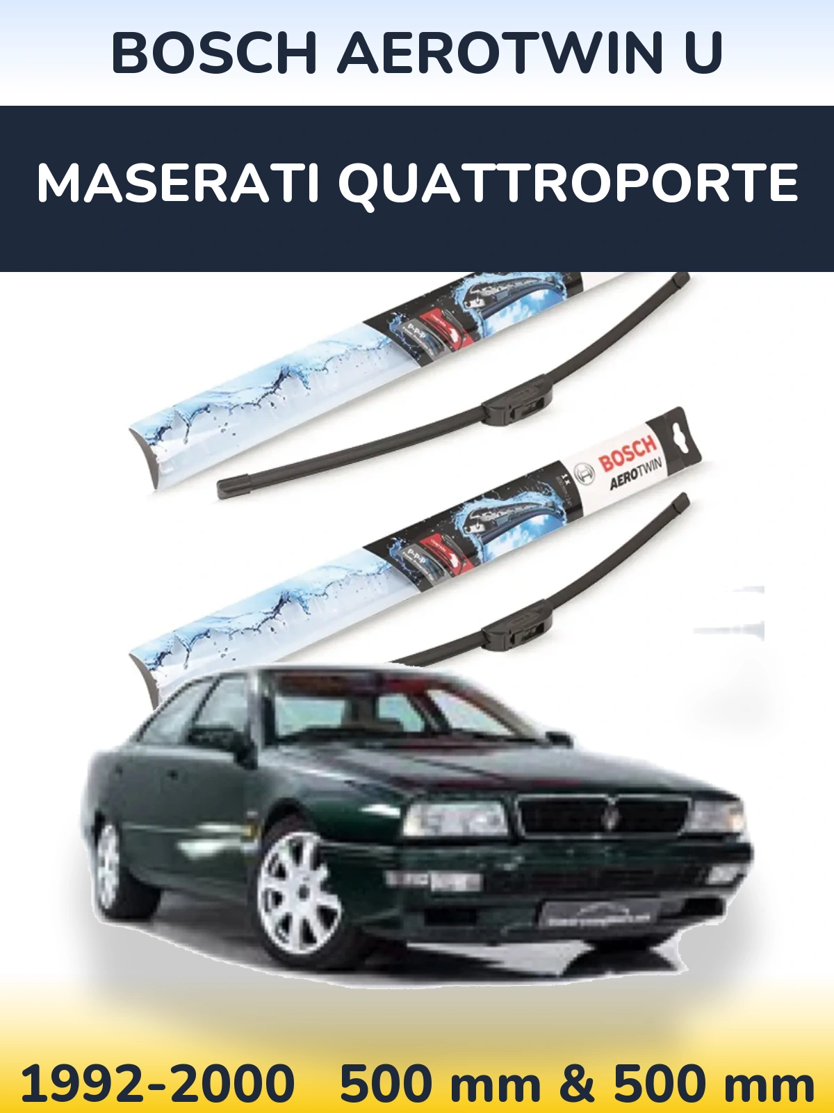 Front wiper blade set BOSCH AeroTwin U 500 & 500 mm for Maserati Quattroporte 1992-2000