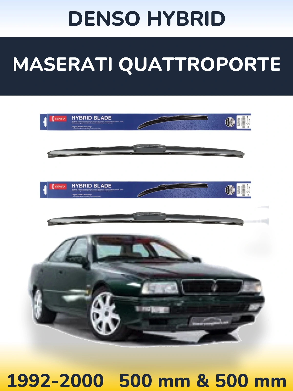 Front wiper blade set Denso Hybrid 500 & 500 mm for Maserati Quattroporte 1992-2000