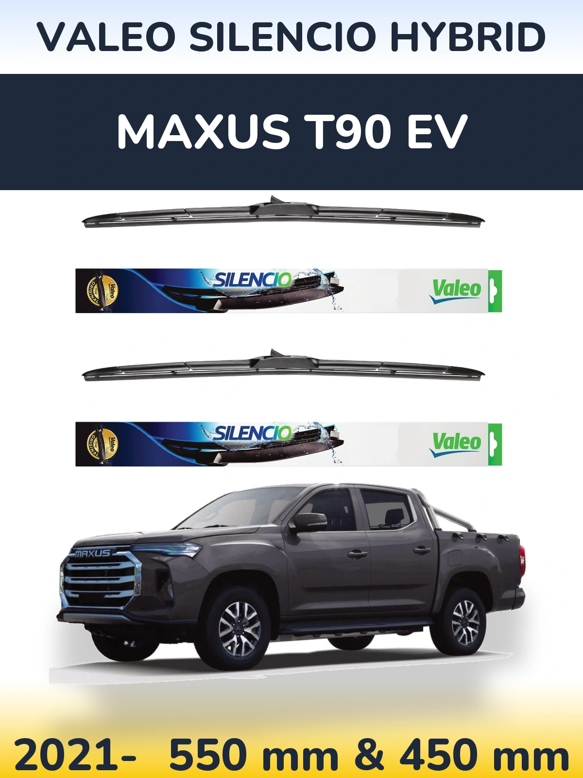 Комплект передних дворников Valeo Silencio Hybrid 550 & 450 мм для Maxus T90 EV 2021-2026
