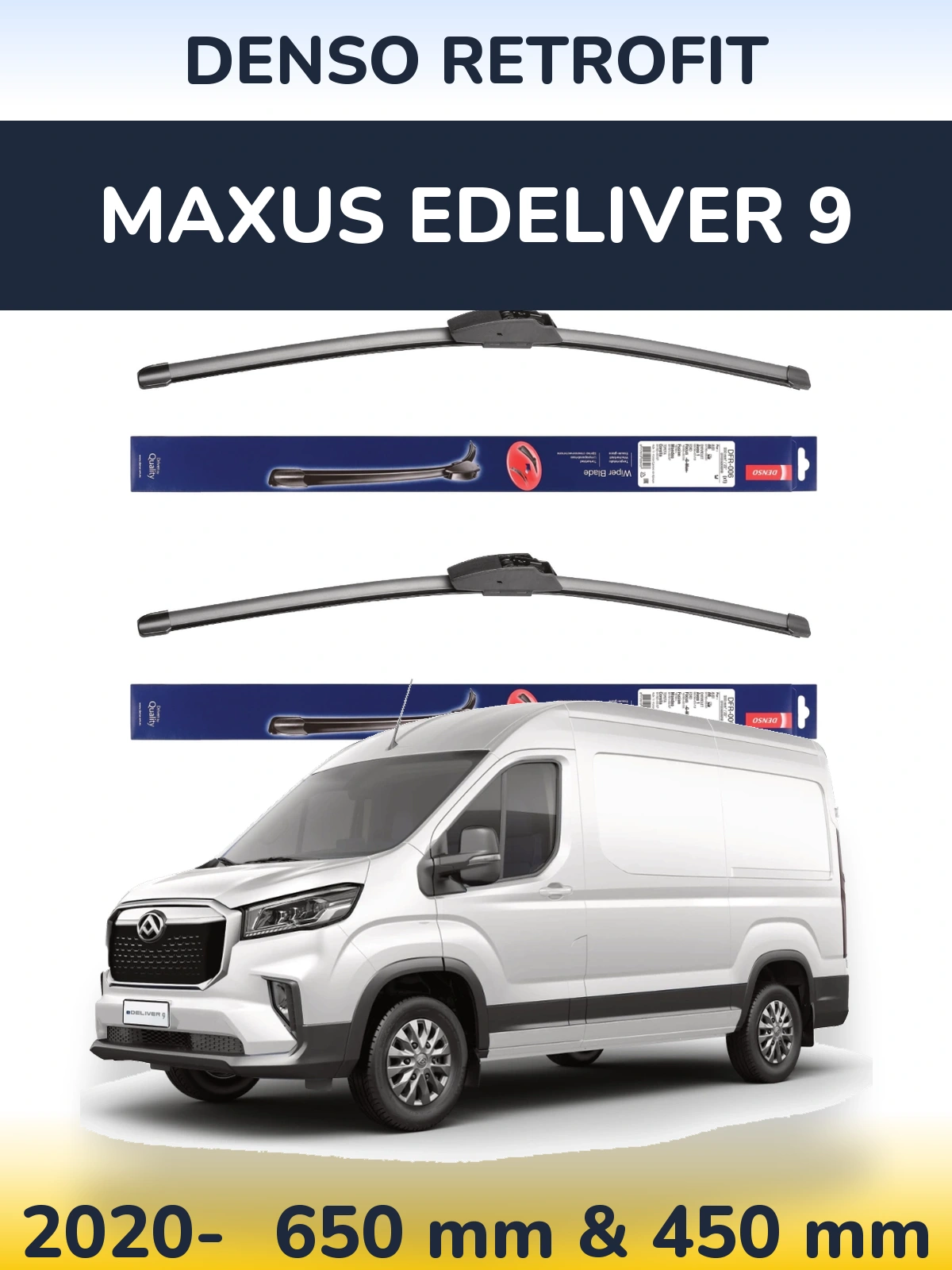 Front wiper blade set Denso Retrofit 650 & 450 mm for Maxus eDeliver 9 2020-2026