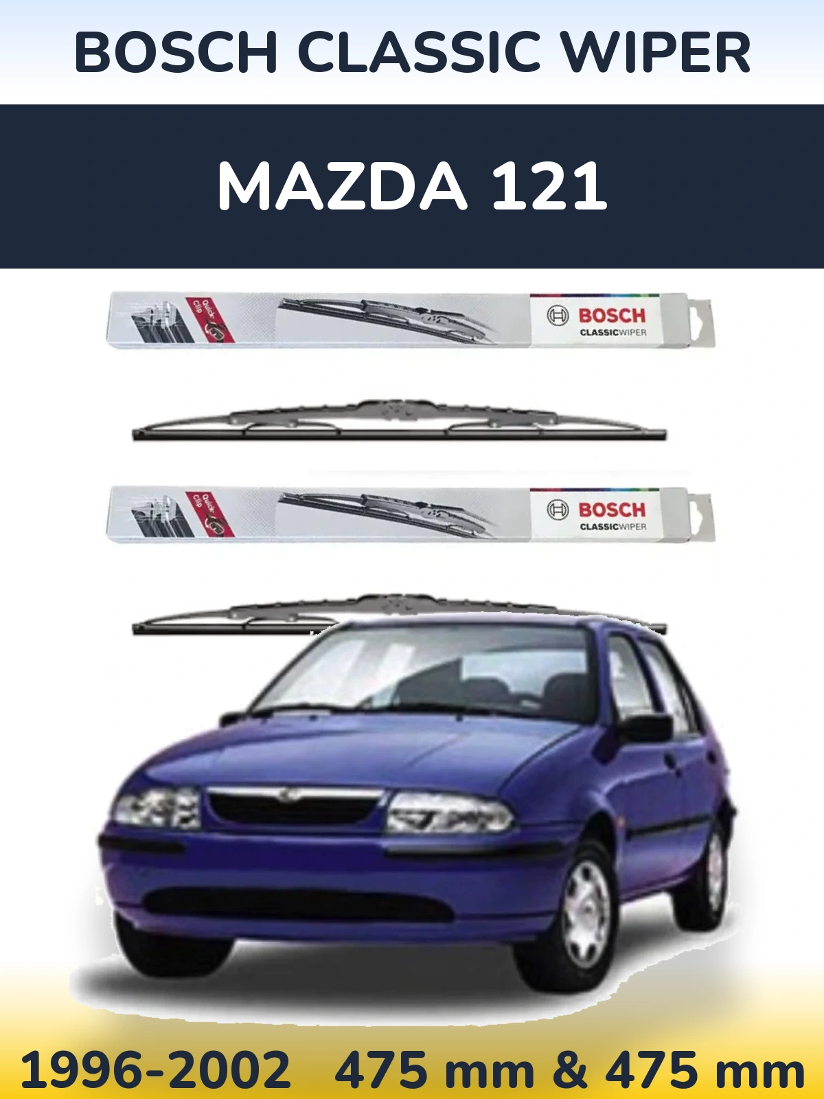 Komplet przednich wycieraczek BOSCH Classic Wiper 475 & 475 mm do Mazda 121 1996-2002