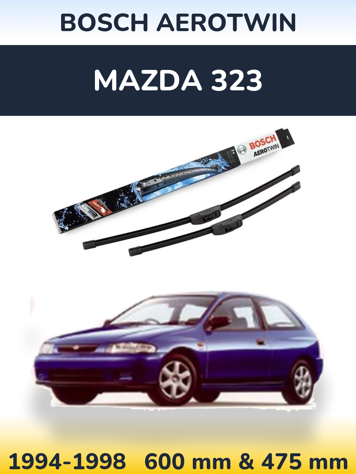 Комплект передних дворников BOSCH AeroTwin 600 & 475 мм для Mazda 323 1994-1998