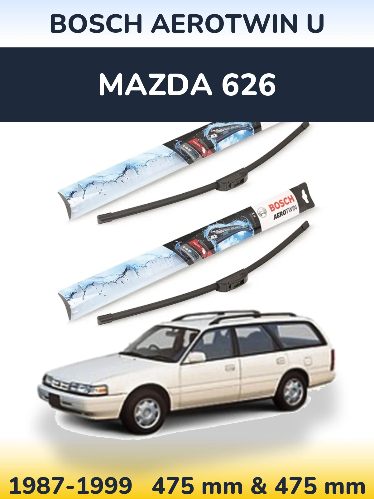 Комплект передних дворников BOSCH AeroTwin U 475 & 475 мм для Mazda 626 1987-1999