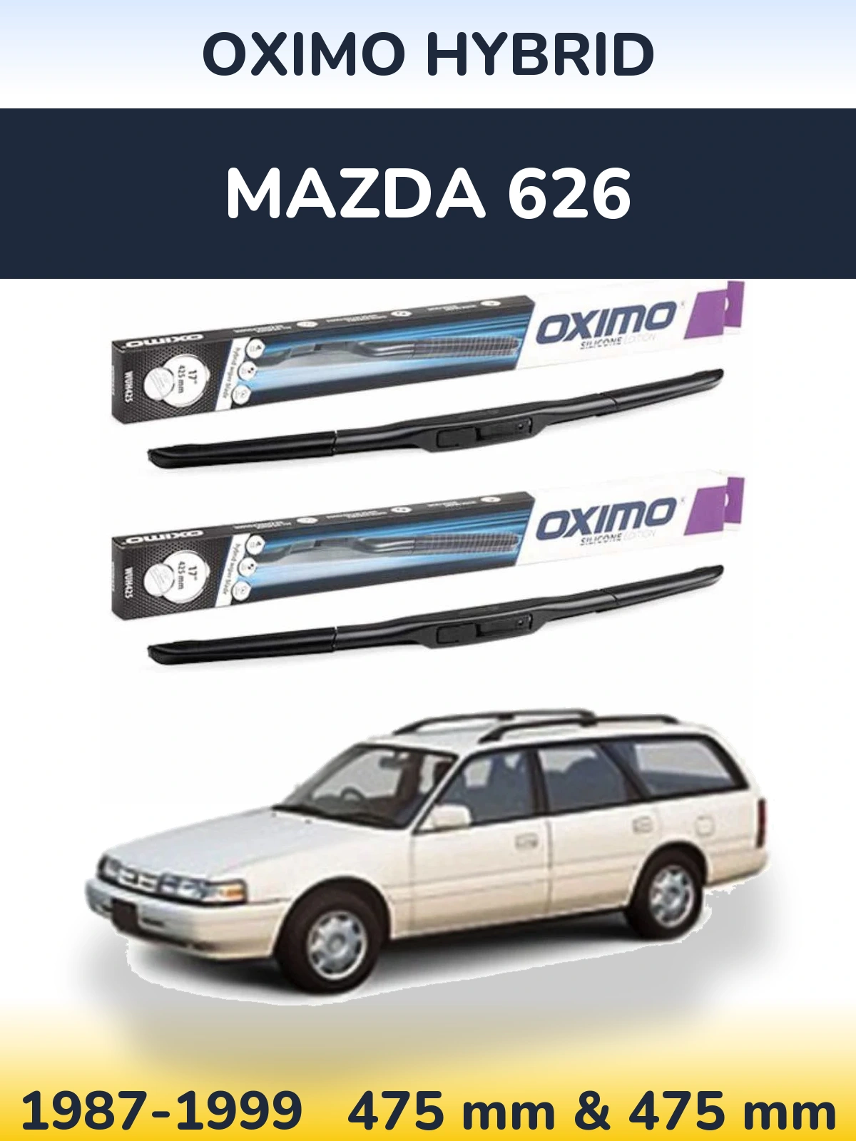 Komplet przednich wycieraczek Oximo Hybrid 475 & 475 mm do Mazda 626 1987-1999