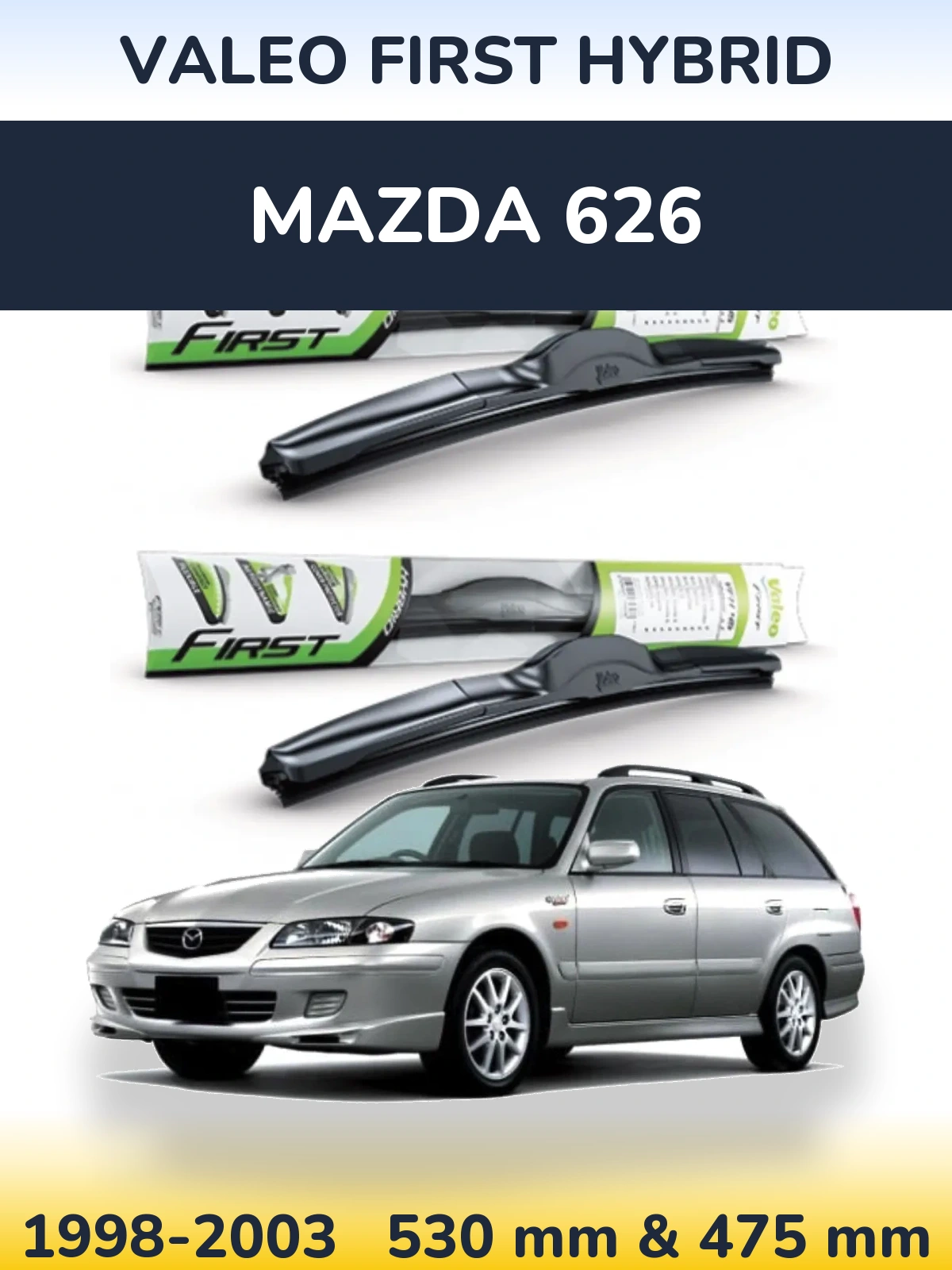 Komplet przednich wycieraczek Valeo First Hybrid 530 & 475 mm do Mazda 626 1998-2003