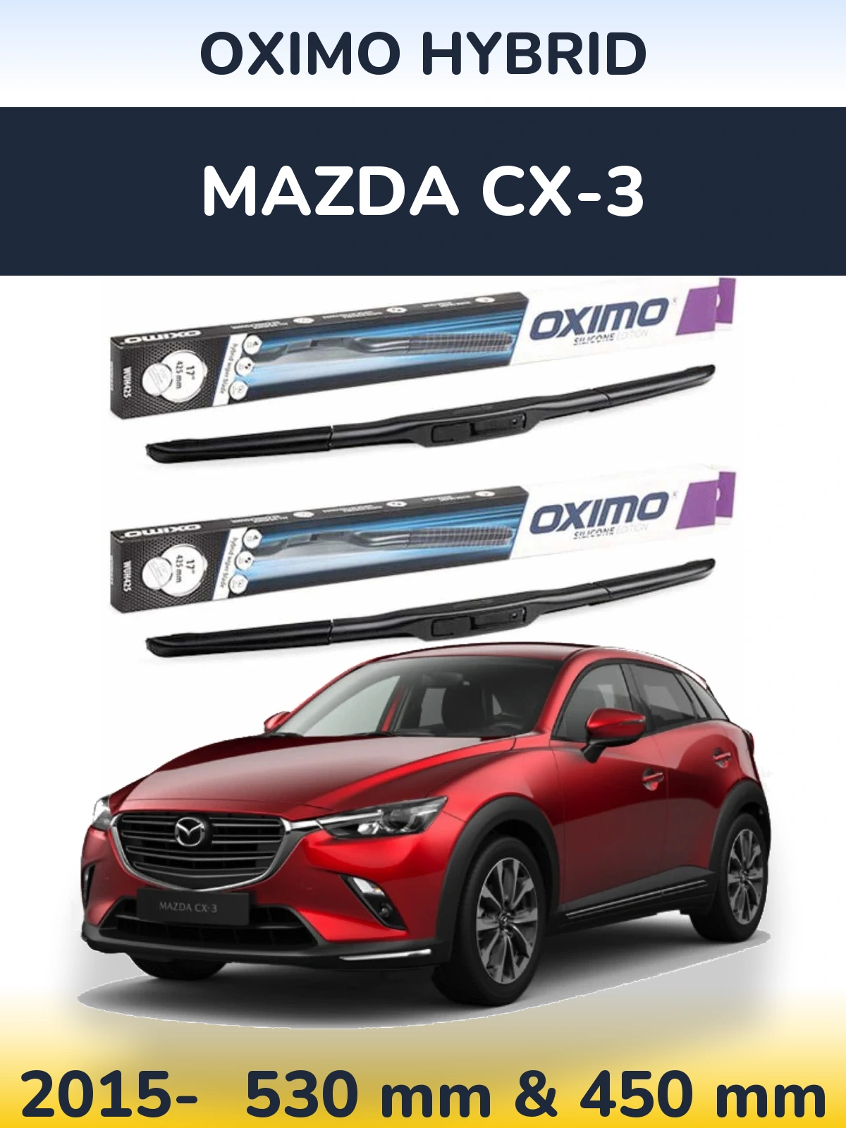 Комплект передних дворников Oximo Hybrid 530 & 450 мм для Mazda CX-3 2015-2026