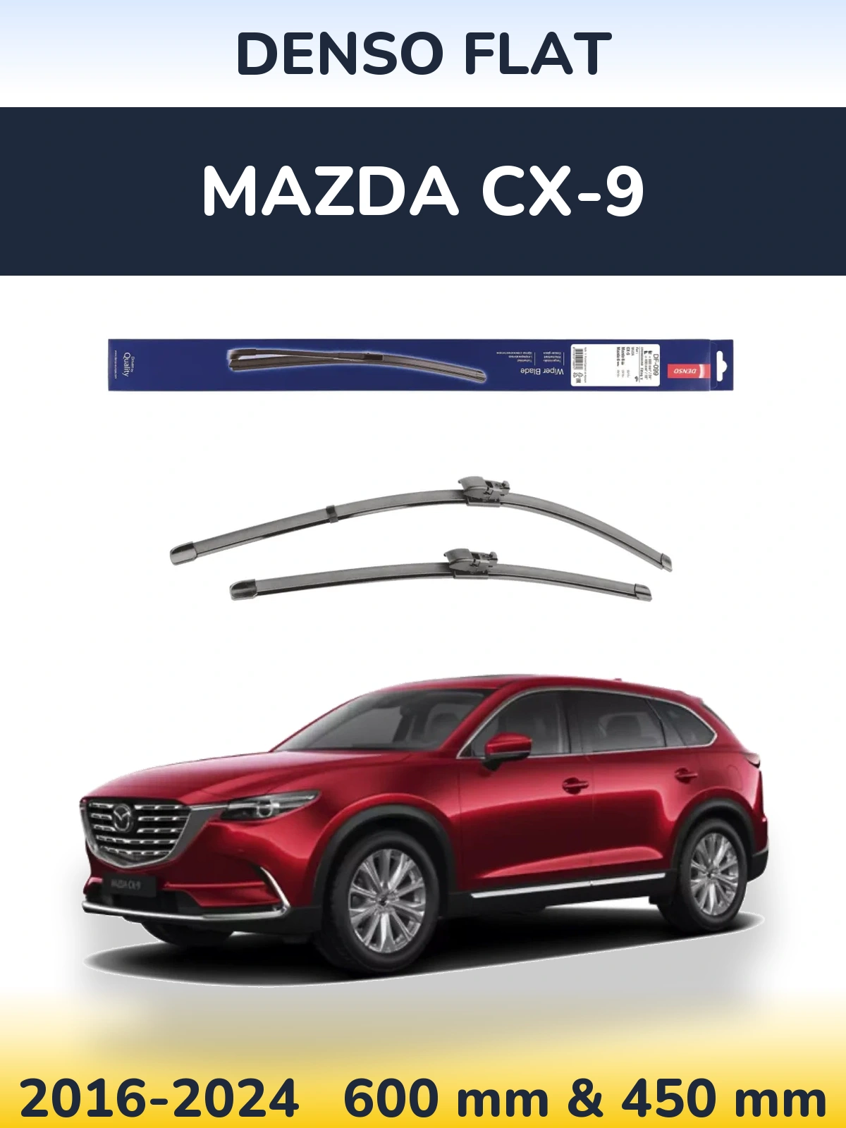 Комплект передніх щіток Denso Flat 600 & 450 мм для Mazda CX-9 2016-2024
