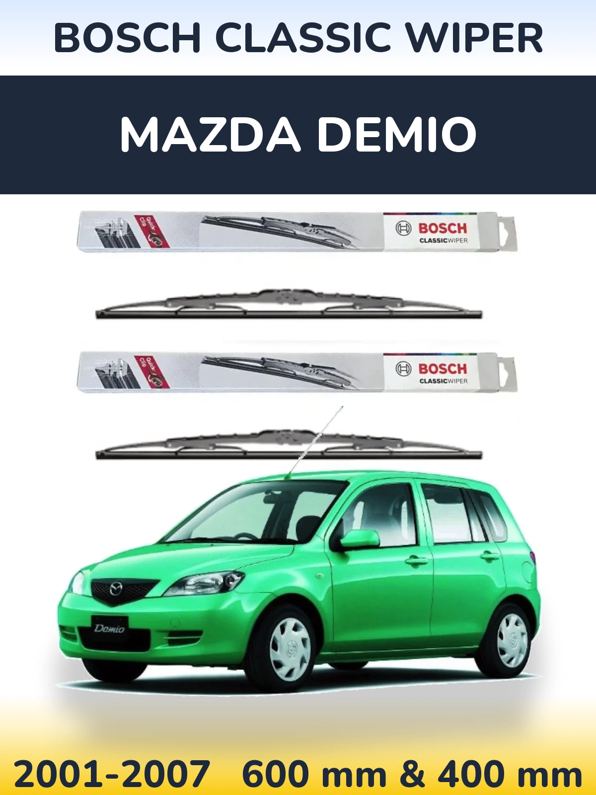Komplet przednich wycieraczek BOSCH Classic Wiper 600 & 400 mm do Mazda Demio 2001-2007