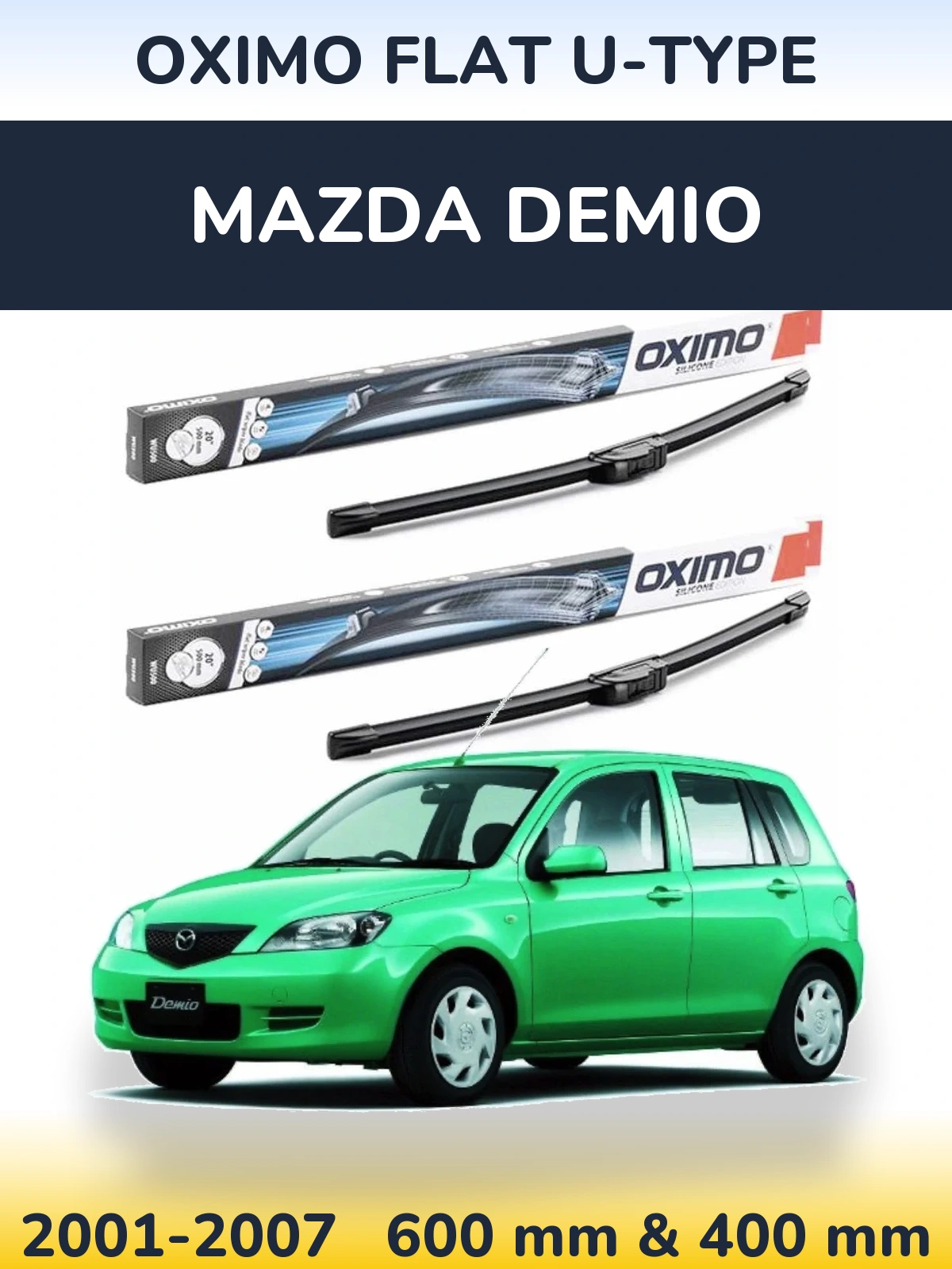 Komplet przednich wycieraczek Oximo Flat U-type 600 & 400 mm do Mazda Demio 2001-2007