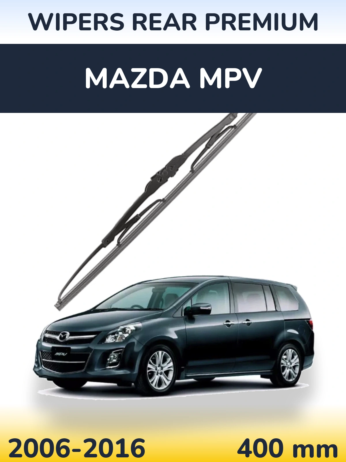 Rear wiper blade WIPERS REAR PREMIUM 400 mm for Mazda MPV 2006-2016