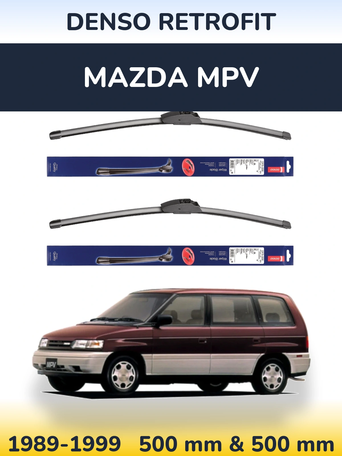 Комплект передних дворников Denso Retrofit 500 & 500 мм для Mazda MPV 1989-1999