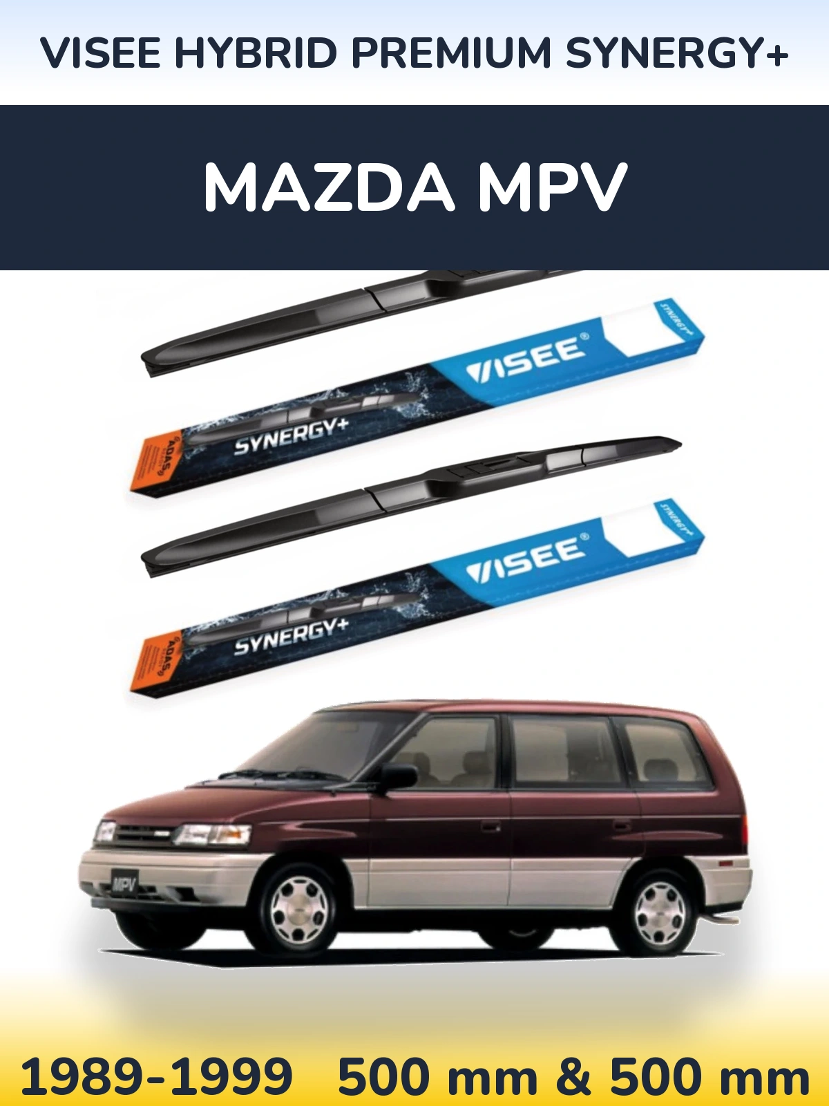 Комплект передніх щіток VISEE HYBRID PREMIUM SYNERGY+ 500 & 500 мм для Mazda MPV 1989-1999