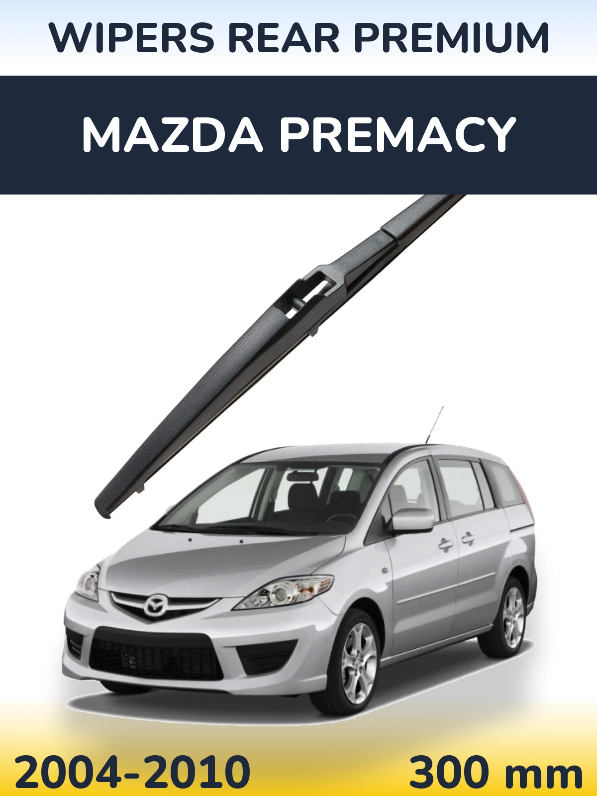 Tylna wycieraczka WIPERS REAR PREMIUM 300 mm do Mazda Premacy 2004-2010