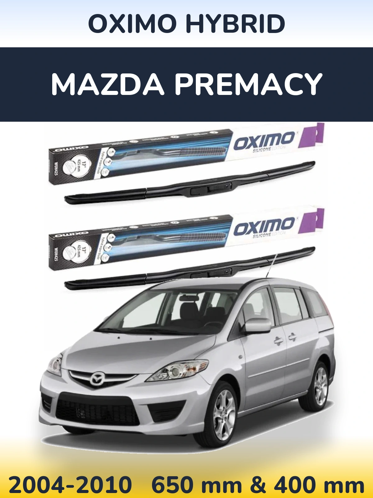 Front wiper blade set Oximo Hybrid 650 & 400 mm for Mazda Premacy 2004-2010