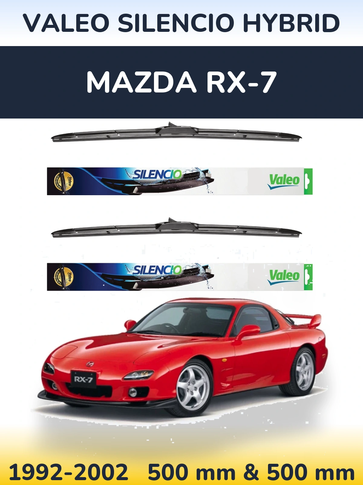 Komplet przednich wycieraczek Valeo Silencio Hybrid 500 & 500 mm do Mazda RX-7 1992-2002