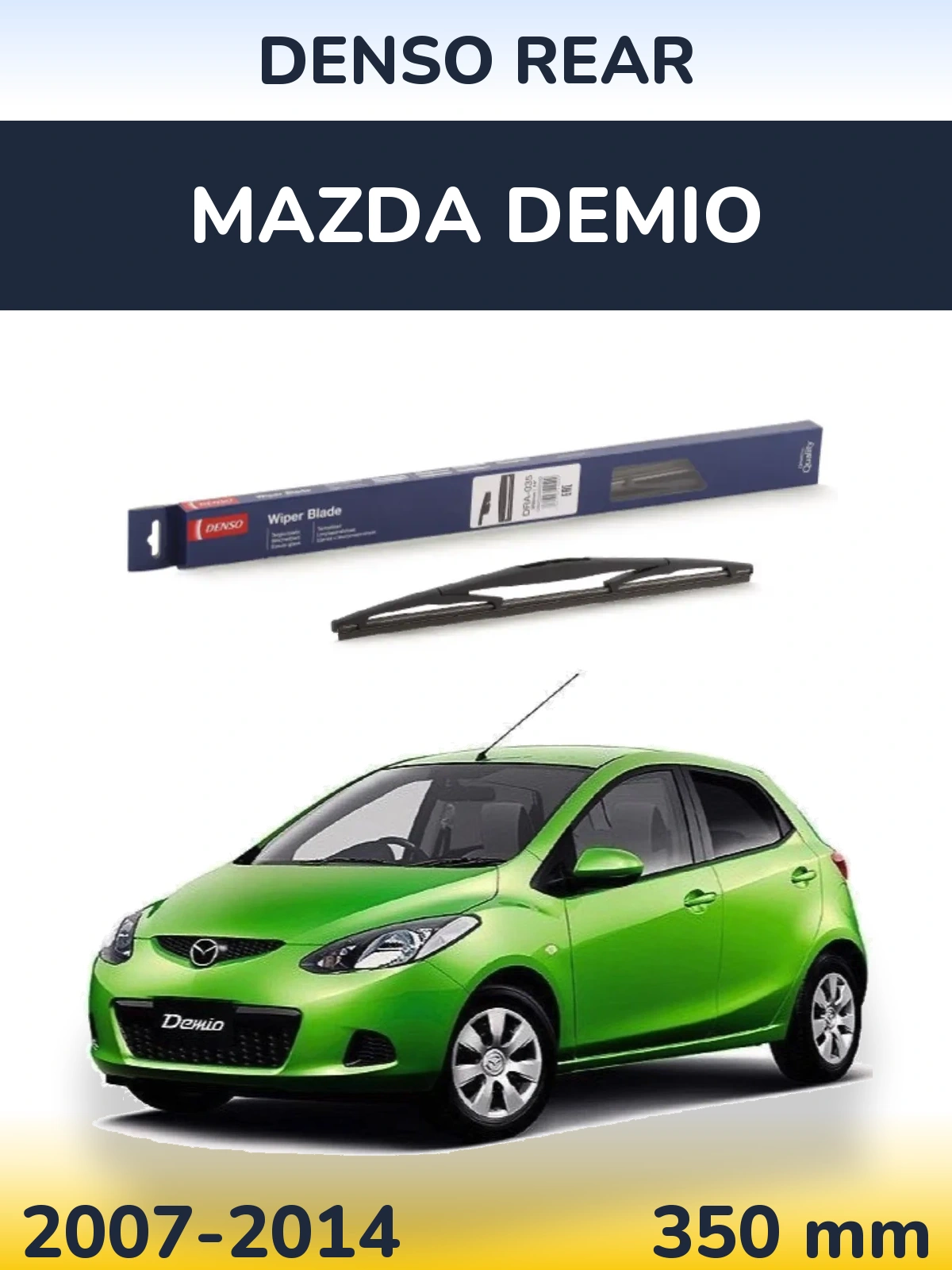 Tylna wycieraczka Denso Rear 350 mm do Mazda Demio 2007-2014