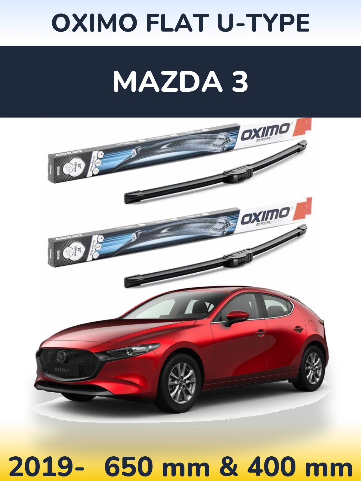 Front wiper blade set Oximo Flat U-type 650 & 400 mm for Mazda 3 2019-2026