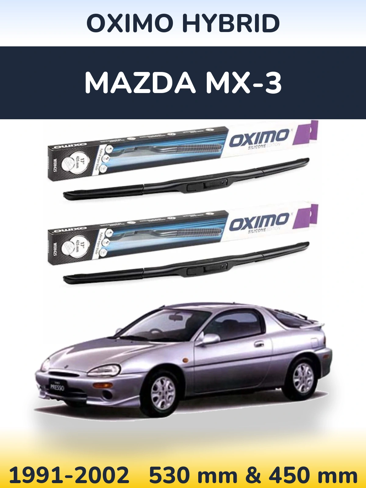 Комплект передних дворников Oximo Hybrid 530 & 450 мм для Mazda MX-3 1991-2002