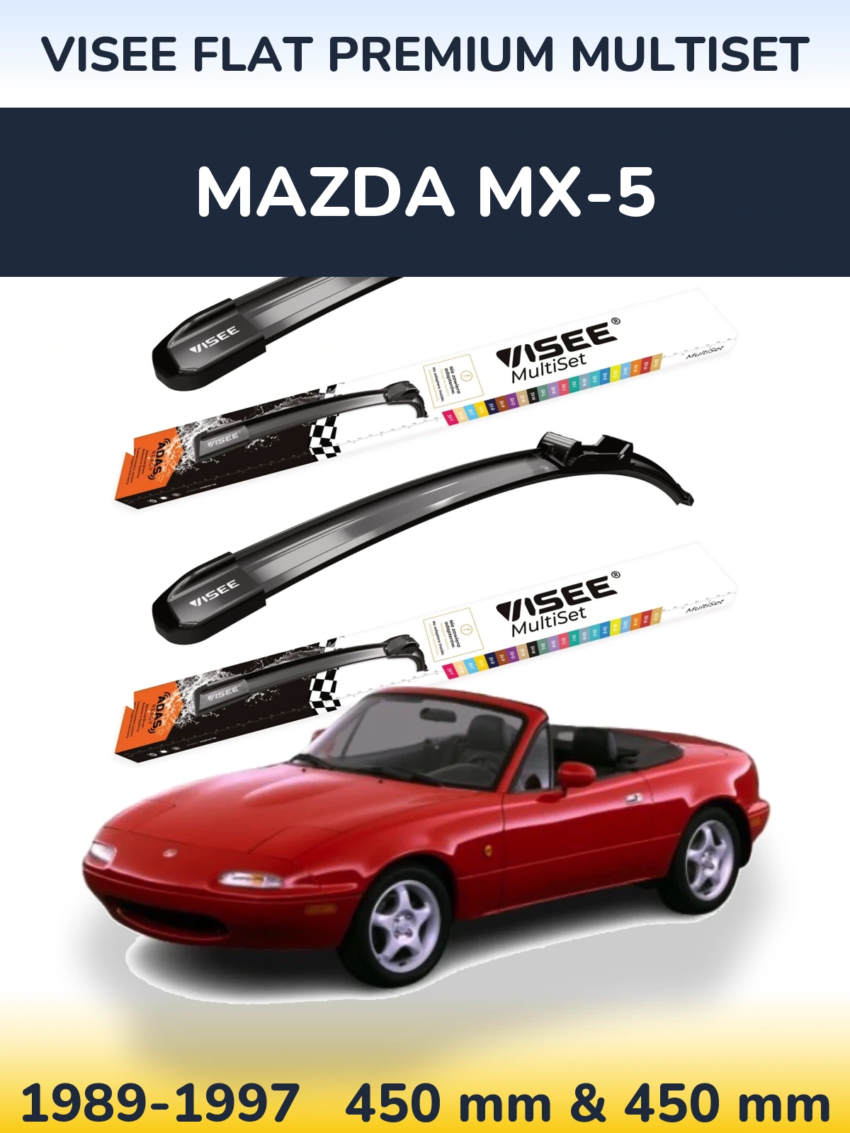 Komplet przednich wycieraczek VISEE FLAT PREMIUM MultiSet 450 & 450 mm do Mazda MX-5 1989-1997