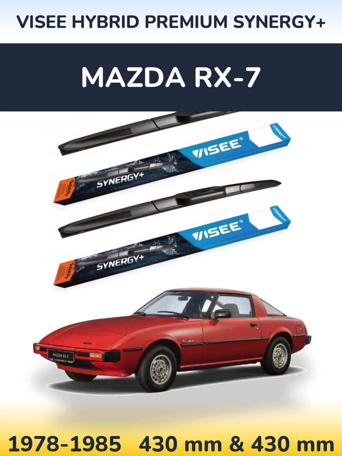 Front wiper blade set VISEE HYBRID PREMIUM SYNERGY+ 430 & 430 mm for Mazda RX-7 1978-1985
