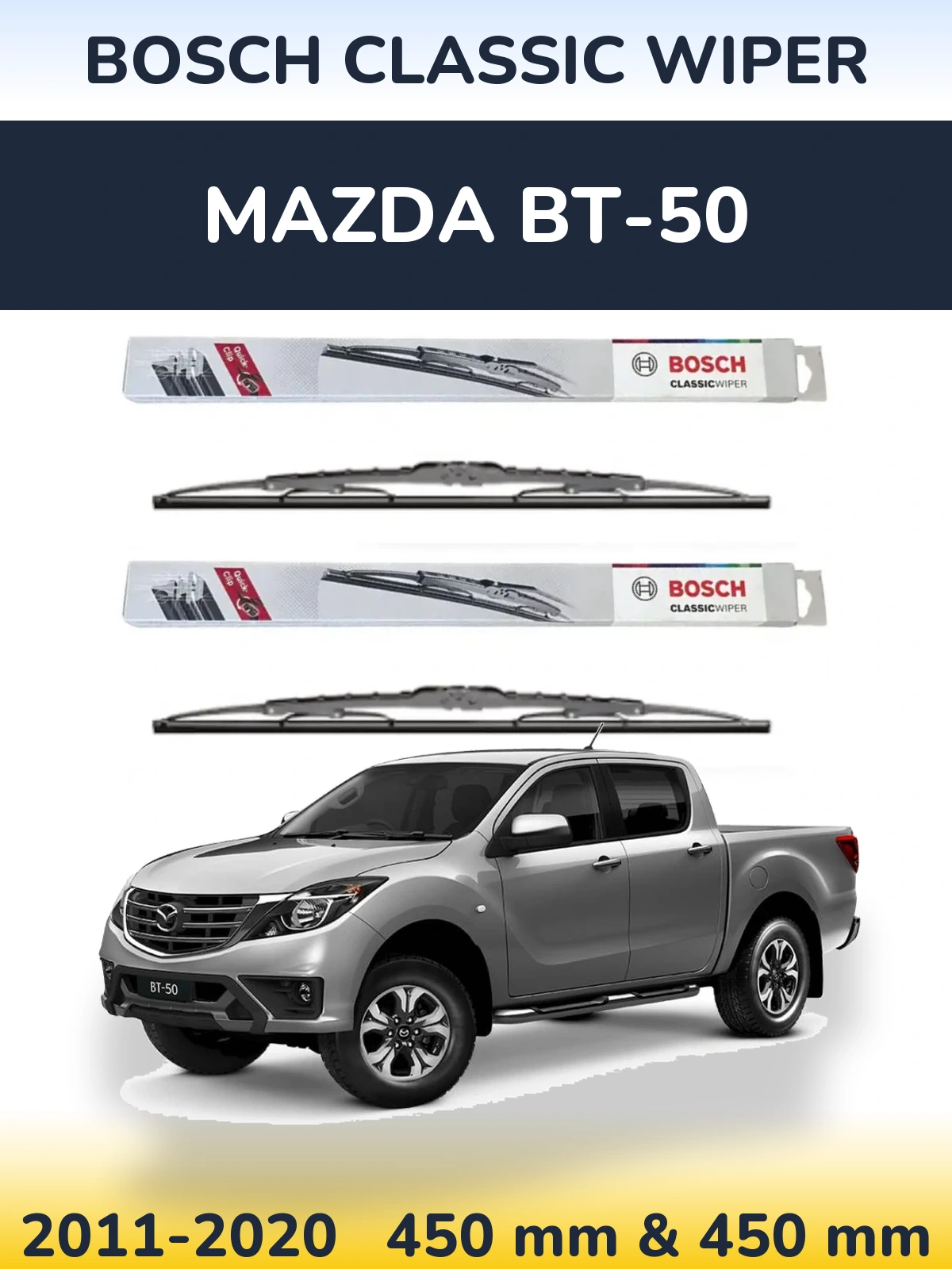 Front wiper blade set BOSCH Classic Wiper 450 & 450 mm for Mazda BT-50 2011-2020