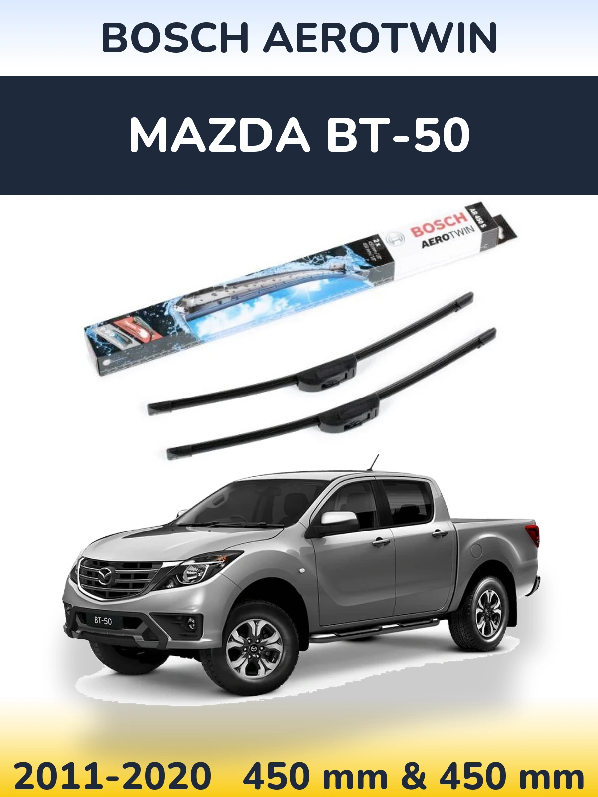 Komplet przednich wycieraczek BOSCH AeroTwin 450 & 450 mm do Mazda BT-50 2011-2020