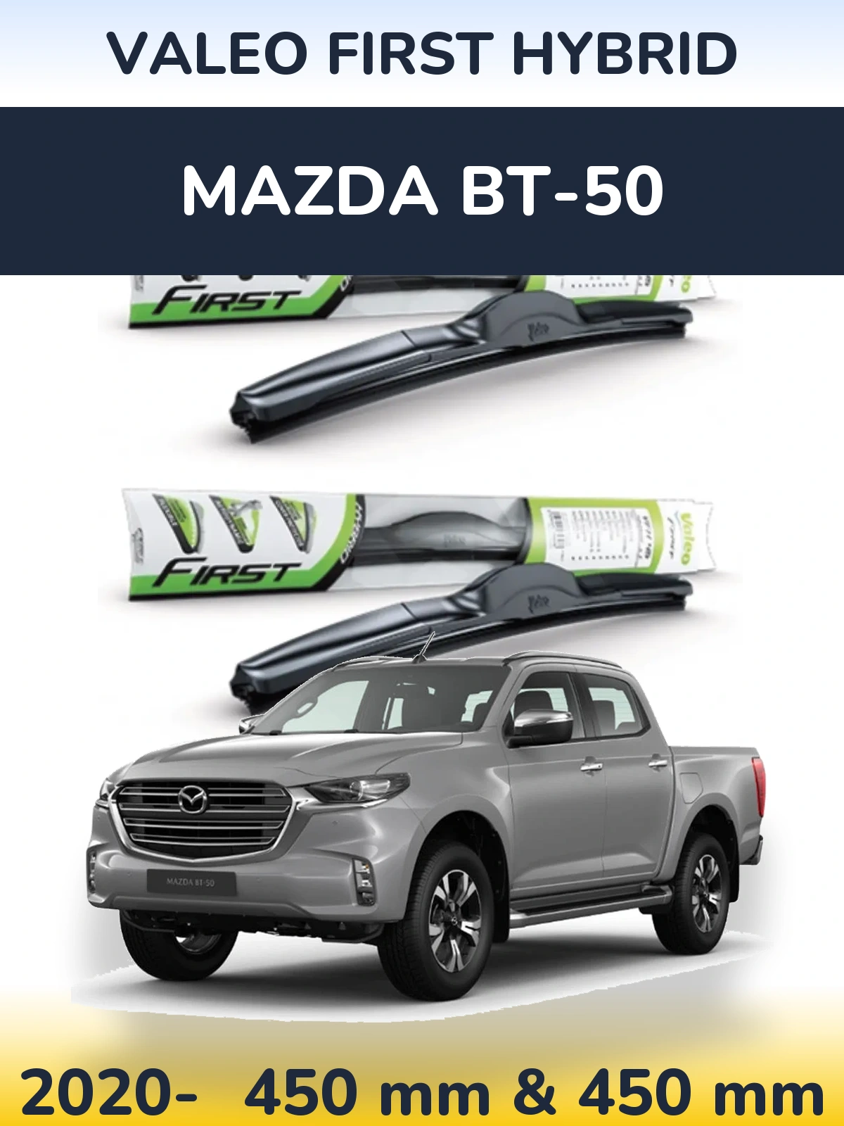 Комплект передних дворников Valeo First Hybrid 450 & 450 мм для Mazda BT-50 2020-2026