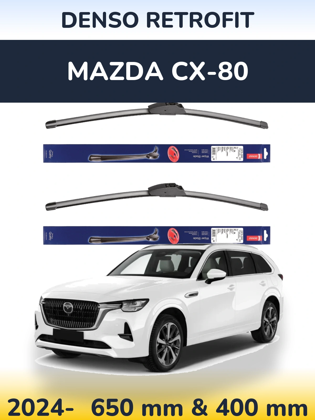 Front wiper blade set Denso Retrofit 650 & 400 mm for Mazda CX-80 2024-2026