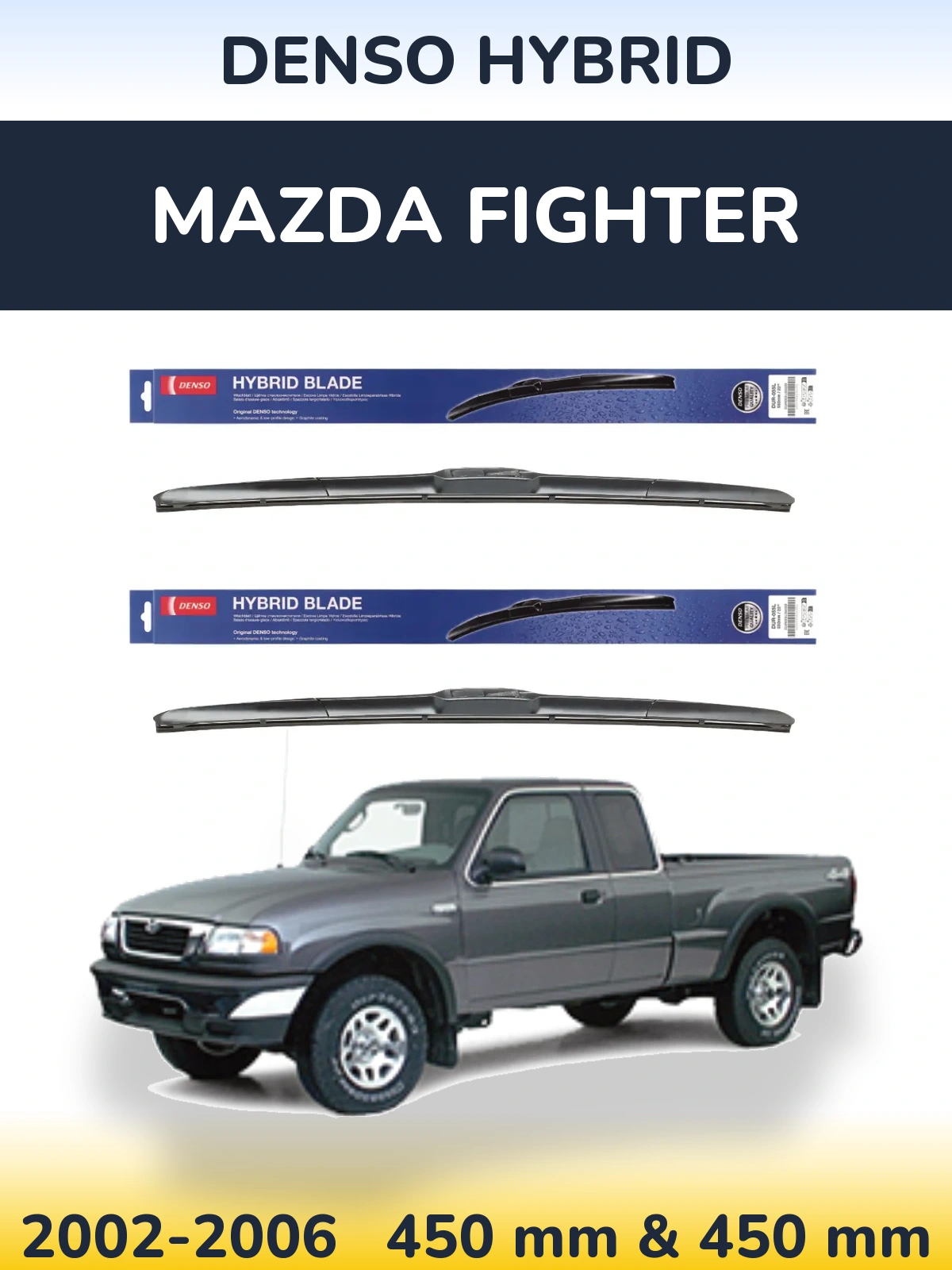 Komplet przednich wycieraczek Denso Hybrid 450 & 450 mm do Mazda Fighter 2002-2006