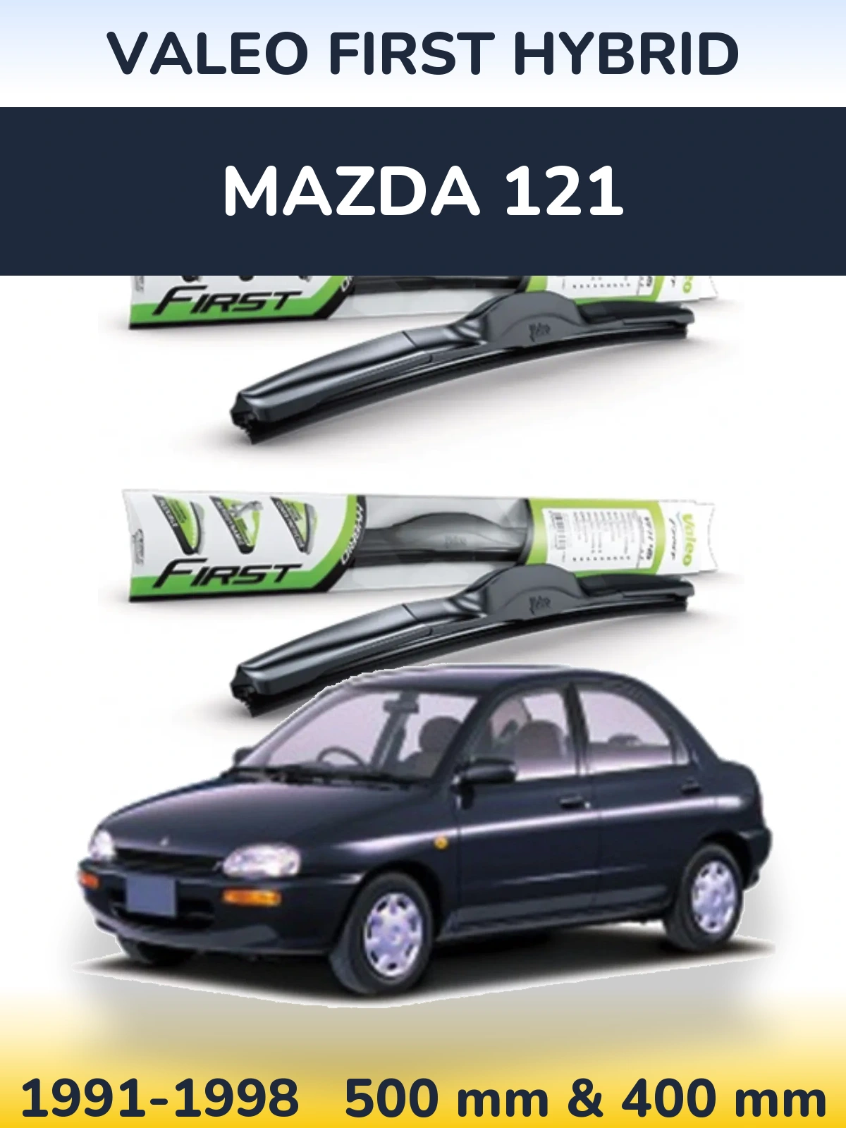 Комплект передніх щіток Valeo First Hybrid 500 & 400 мм для Mazda 121 1991-1998