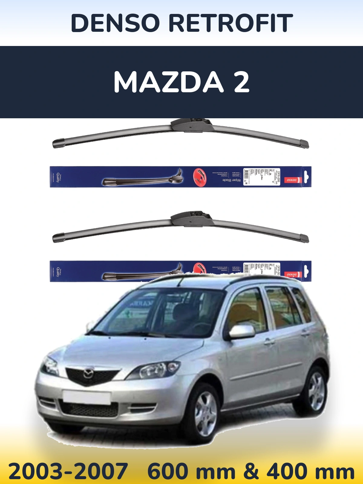 Komplet przednich wycieraczek Denso Retrofit 600 & 400 mm do Mazda 2 2003-2007