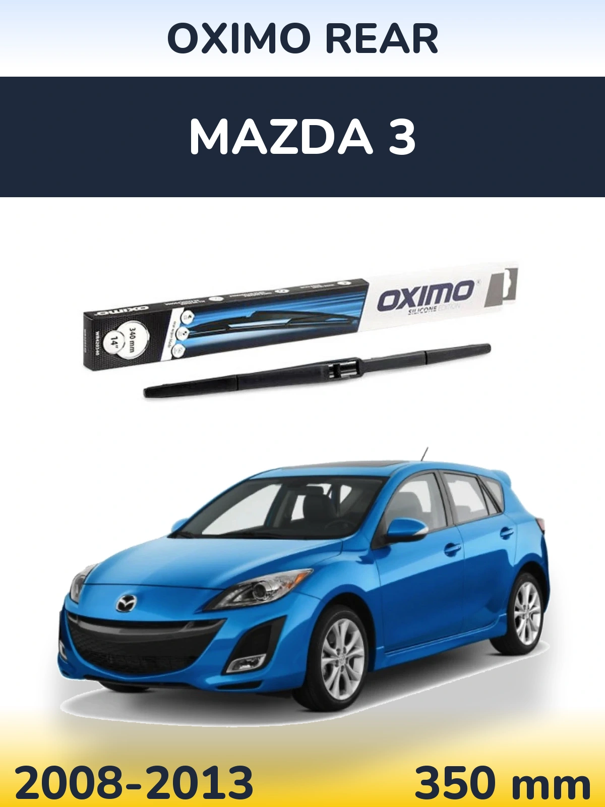 Задня щітка Oximo Rear 350 мм для Mazda 3 2008-2013
